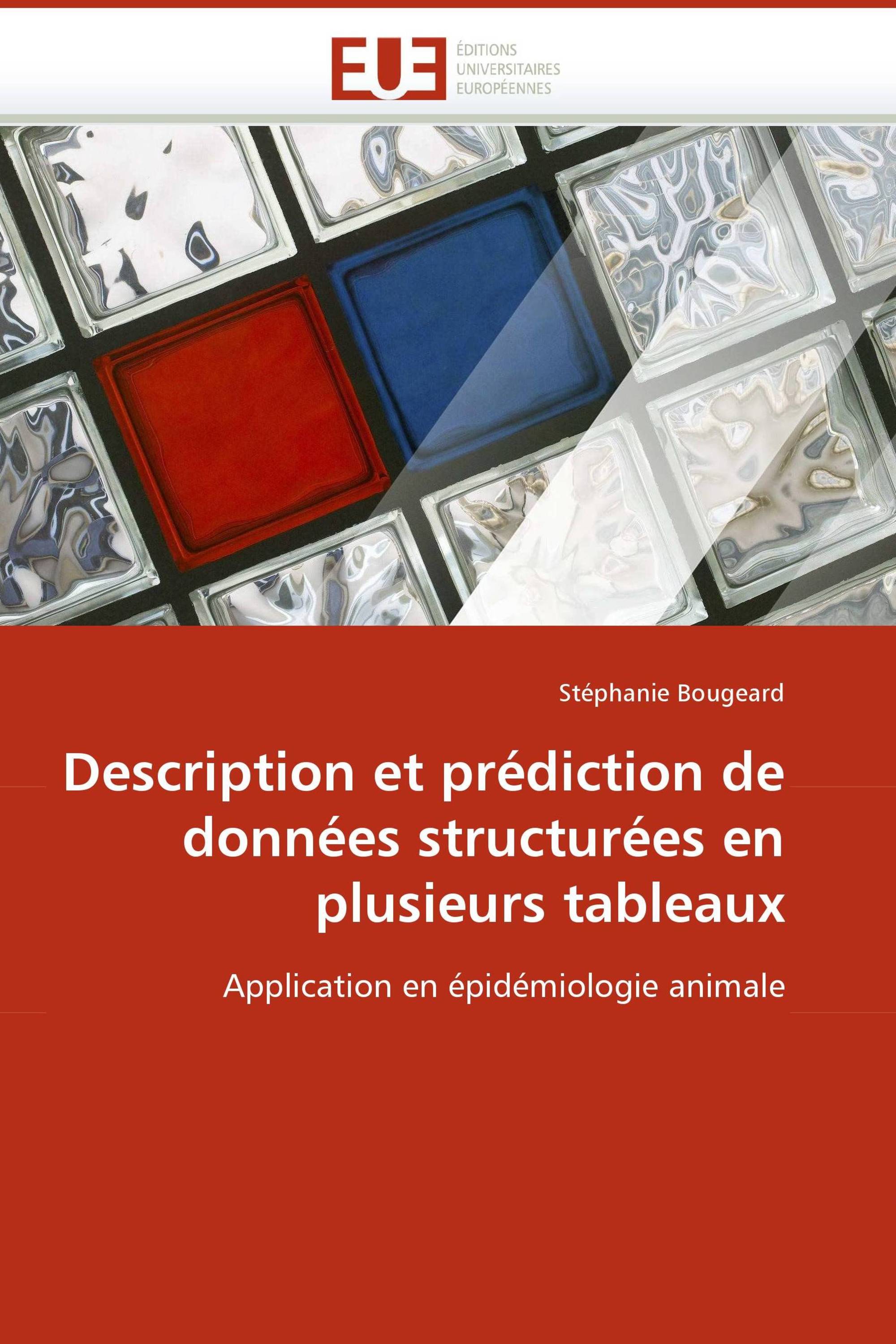 Description et prédiction de données structurées en plusieurs tableaux