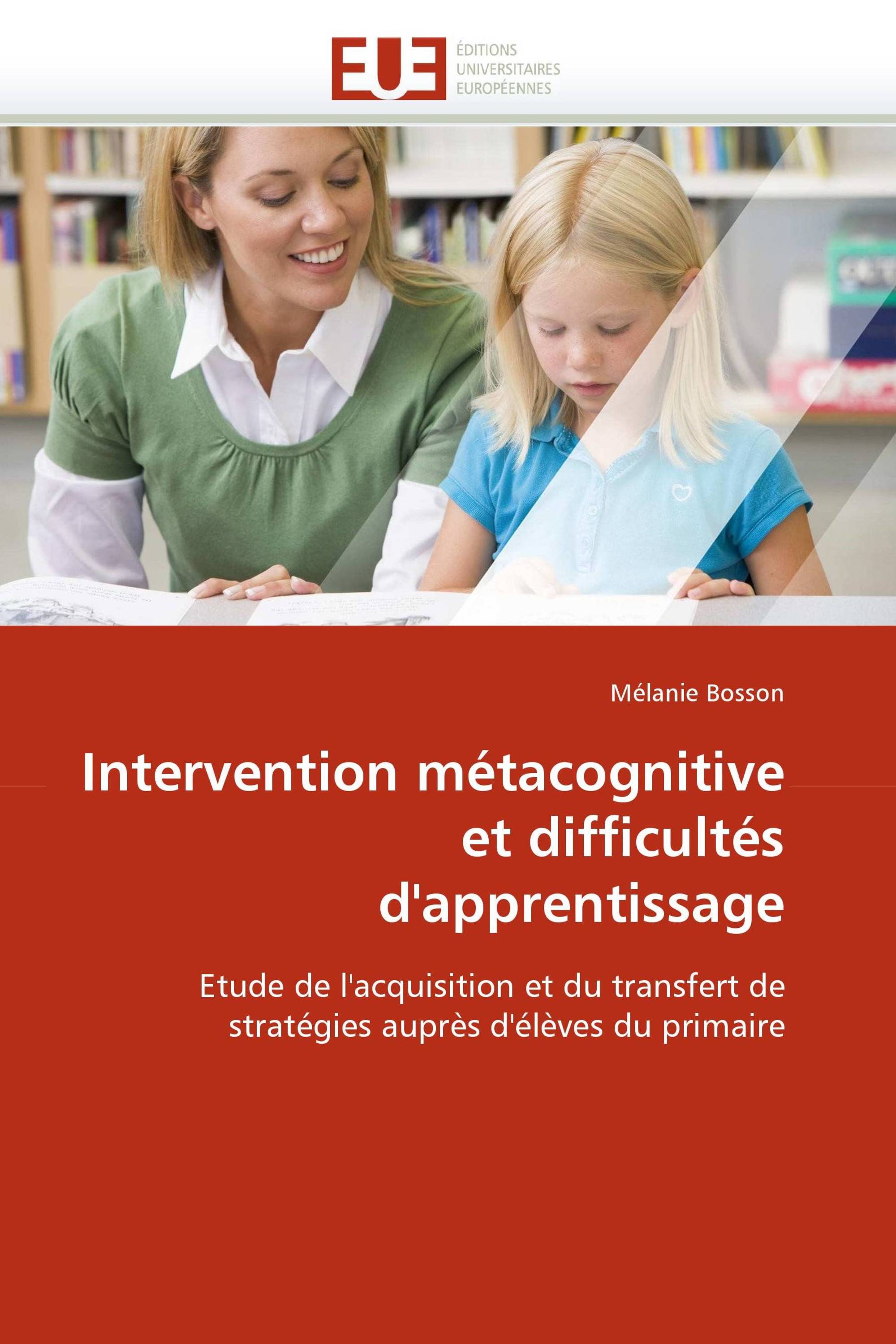 Intervention métacognitive et difficultés d''apprentissage