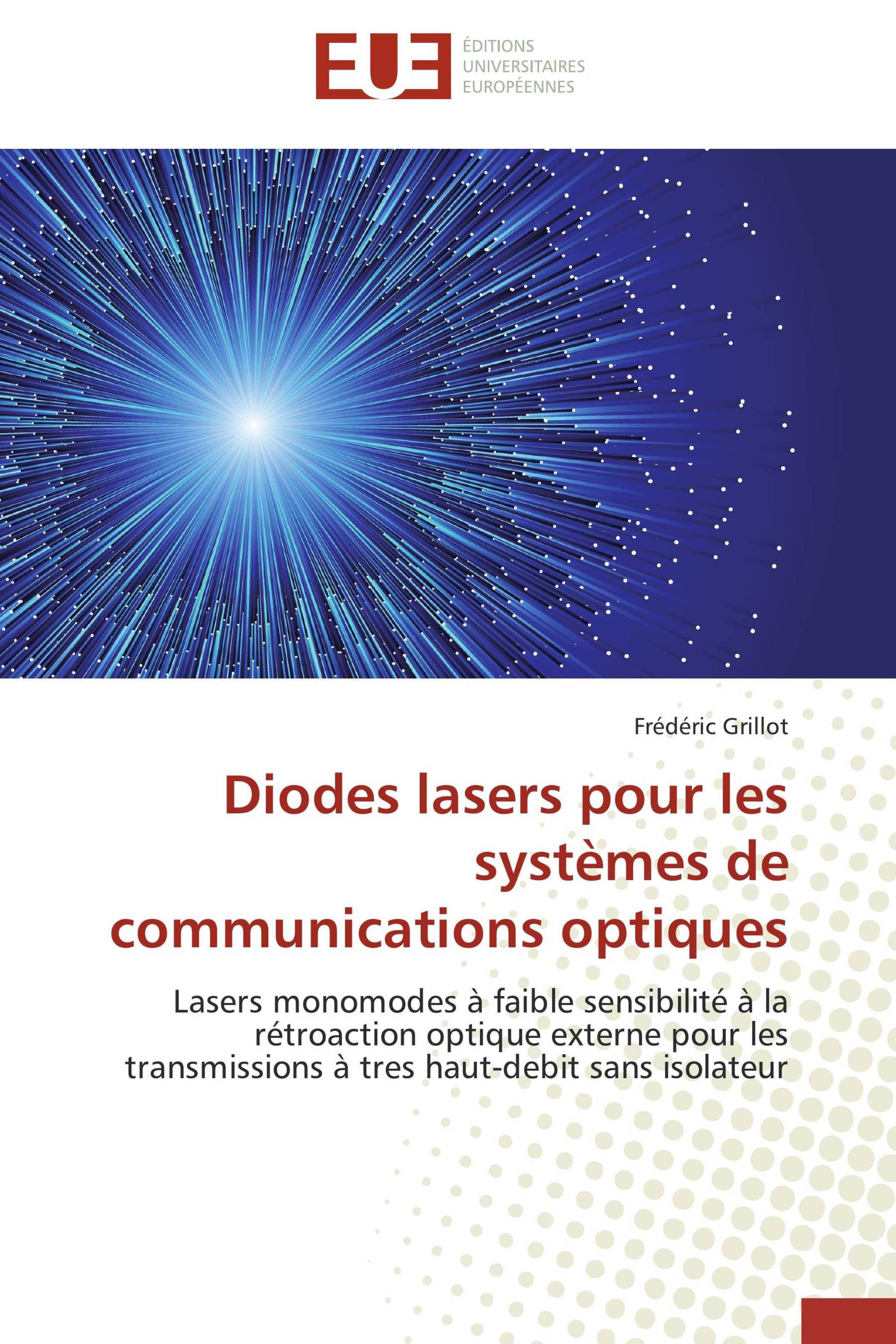 Diodes lasers pour les systèmes de communications optiques