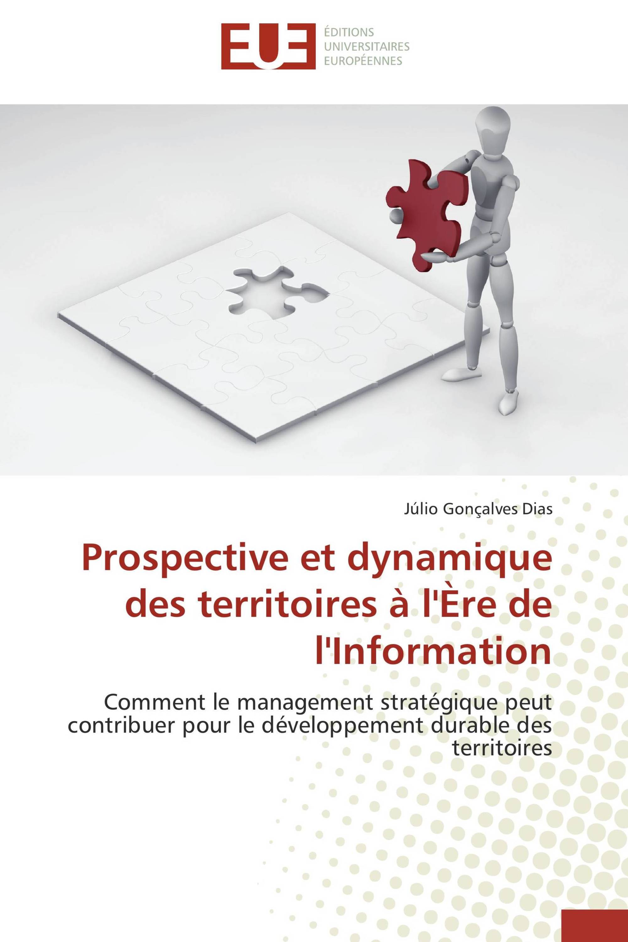 Prospective et dynamique des territoires à l'Ère de l'Information