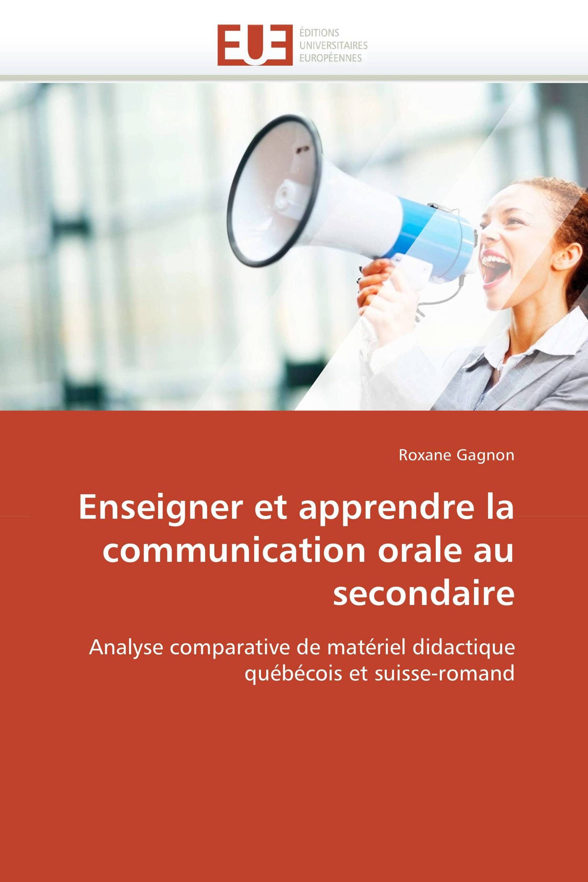 Enseigner et apprendre la communication orale au secondaire