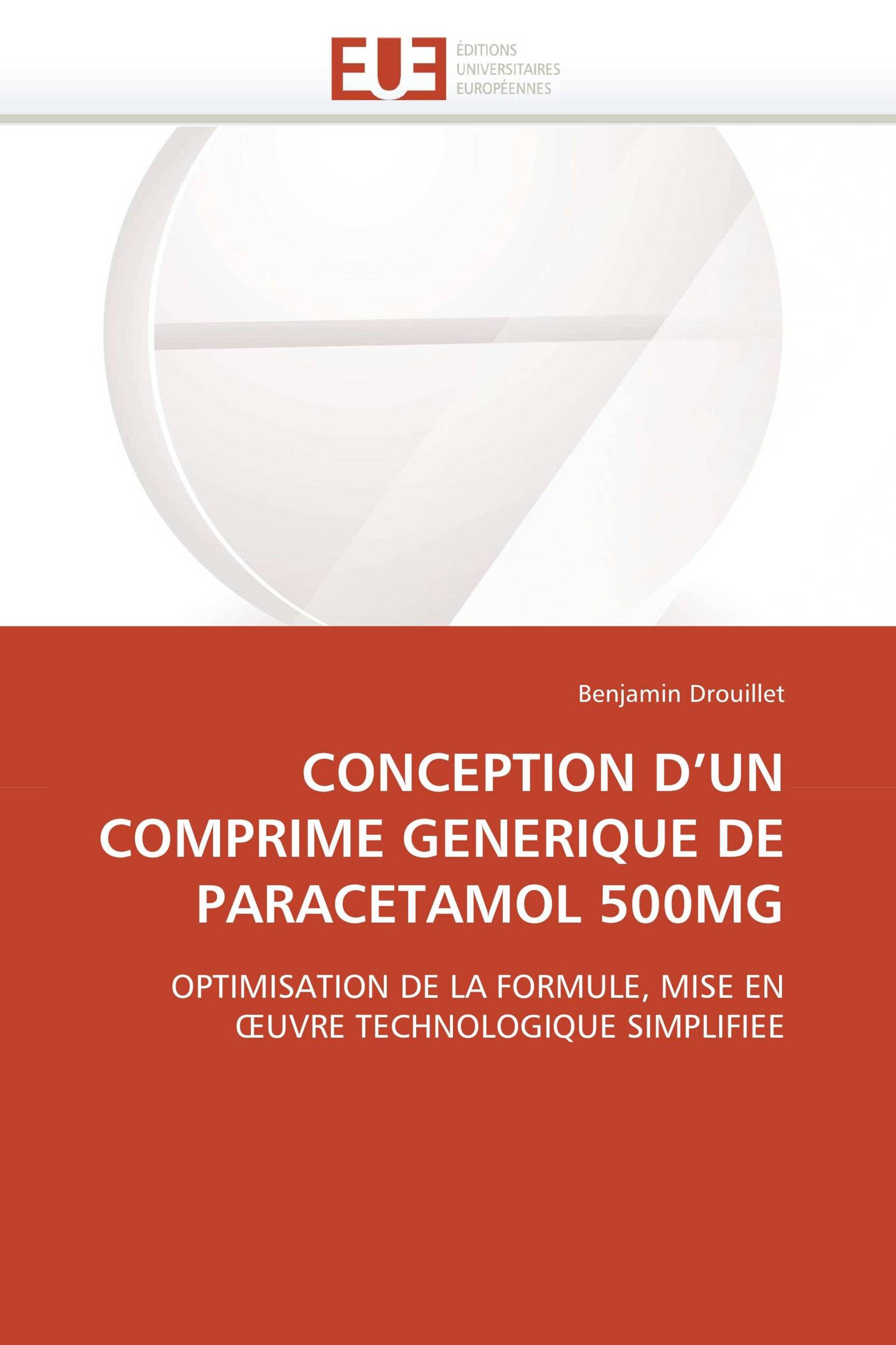 CONCEPTION D’UN COMPRIME GENERIQUE DE PARACETAMOL 500MG