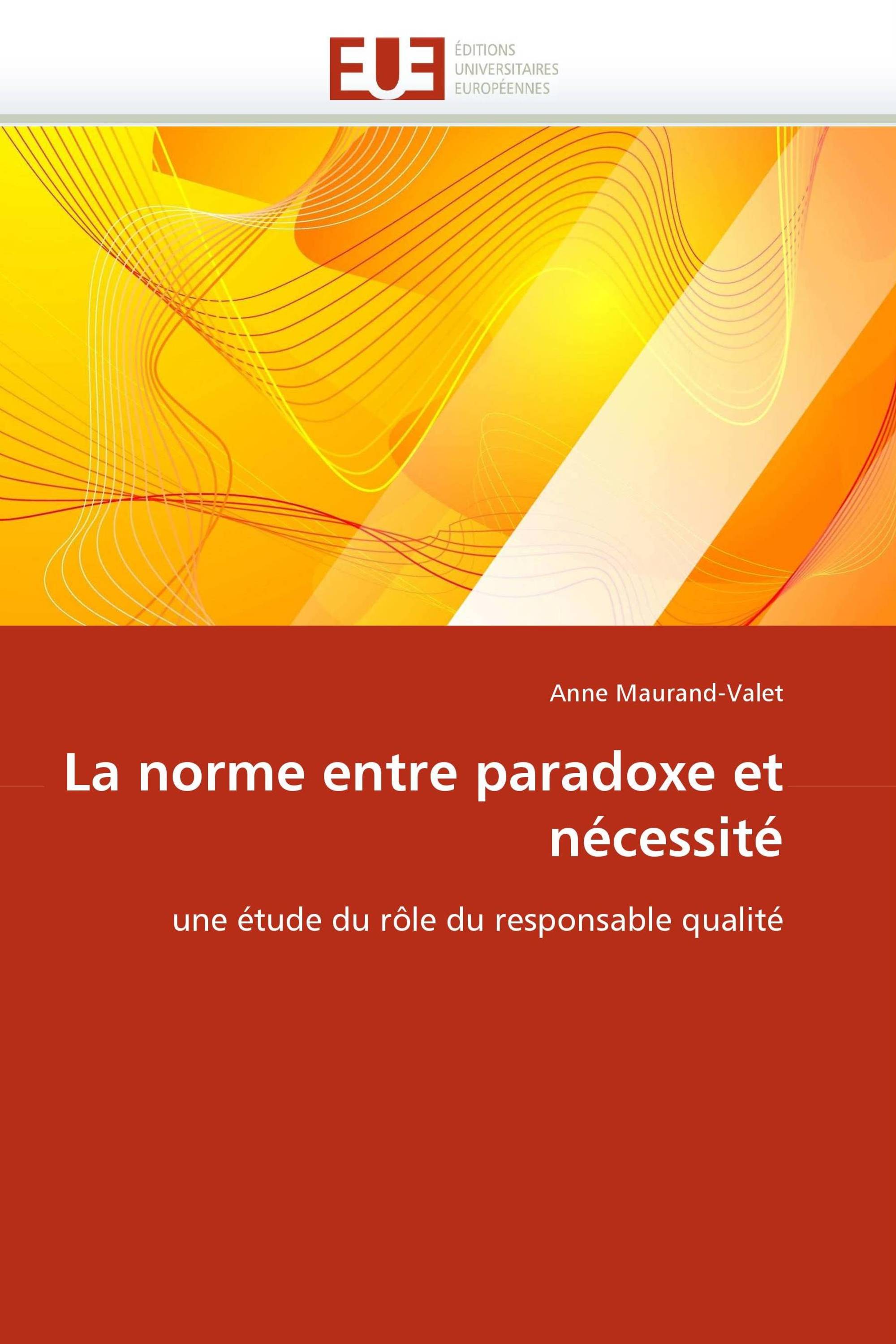 La norme entre paradoxe et nécessité