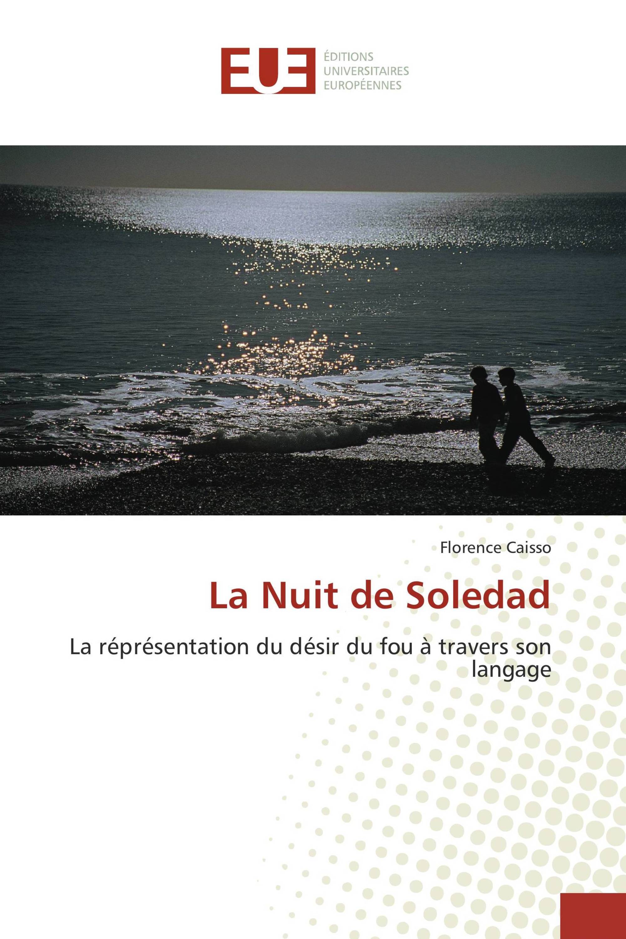 La Nuit de Soledad