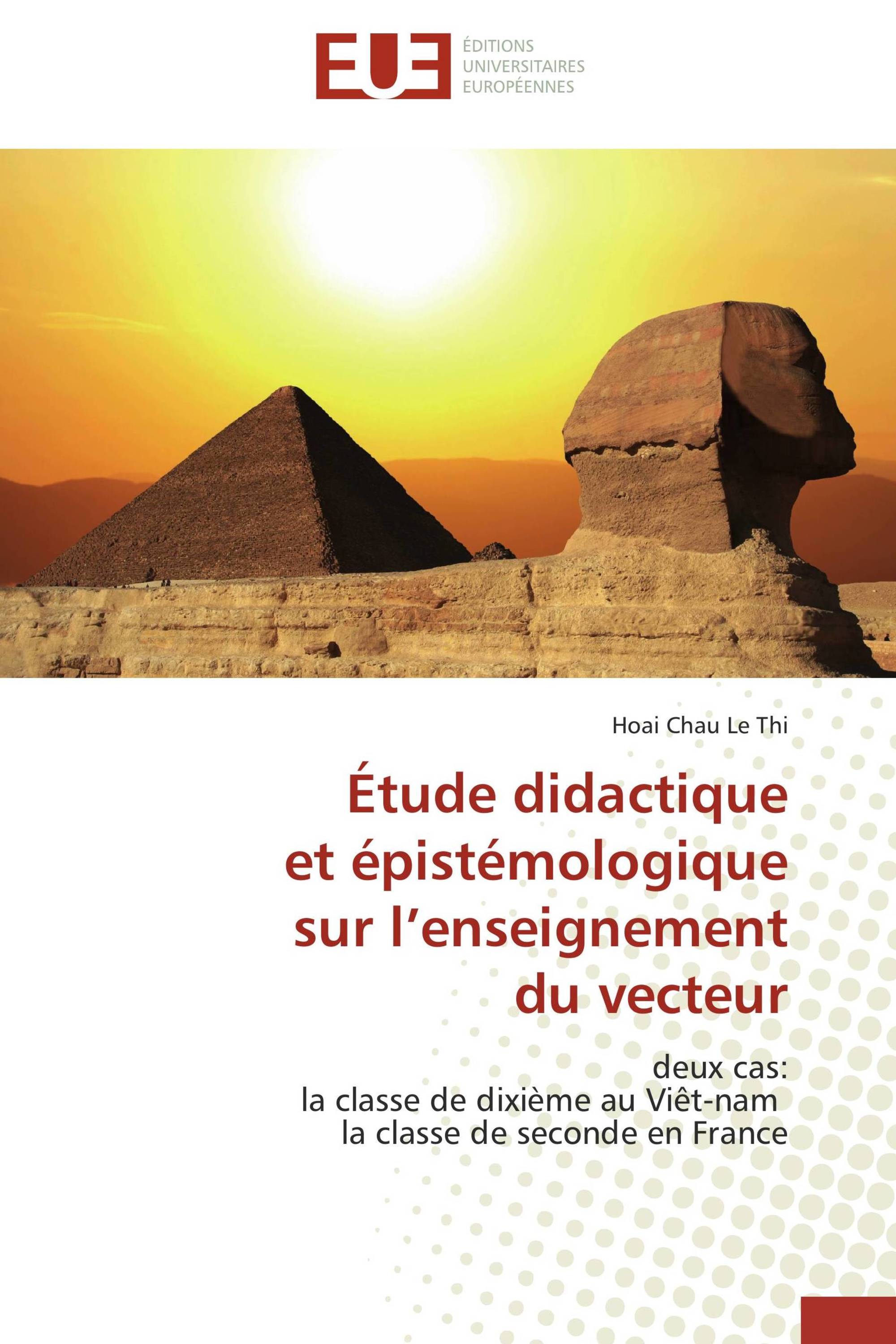 Étude didactique et épistémologique sur l’enseignement du vecteur