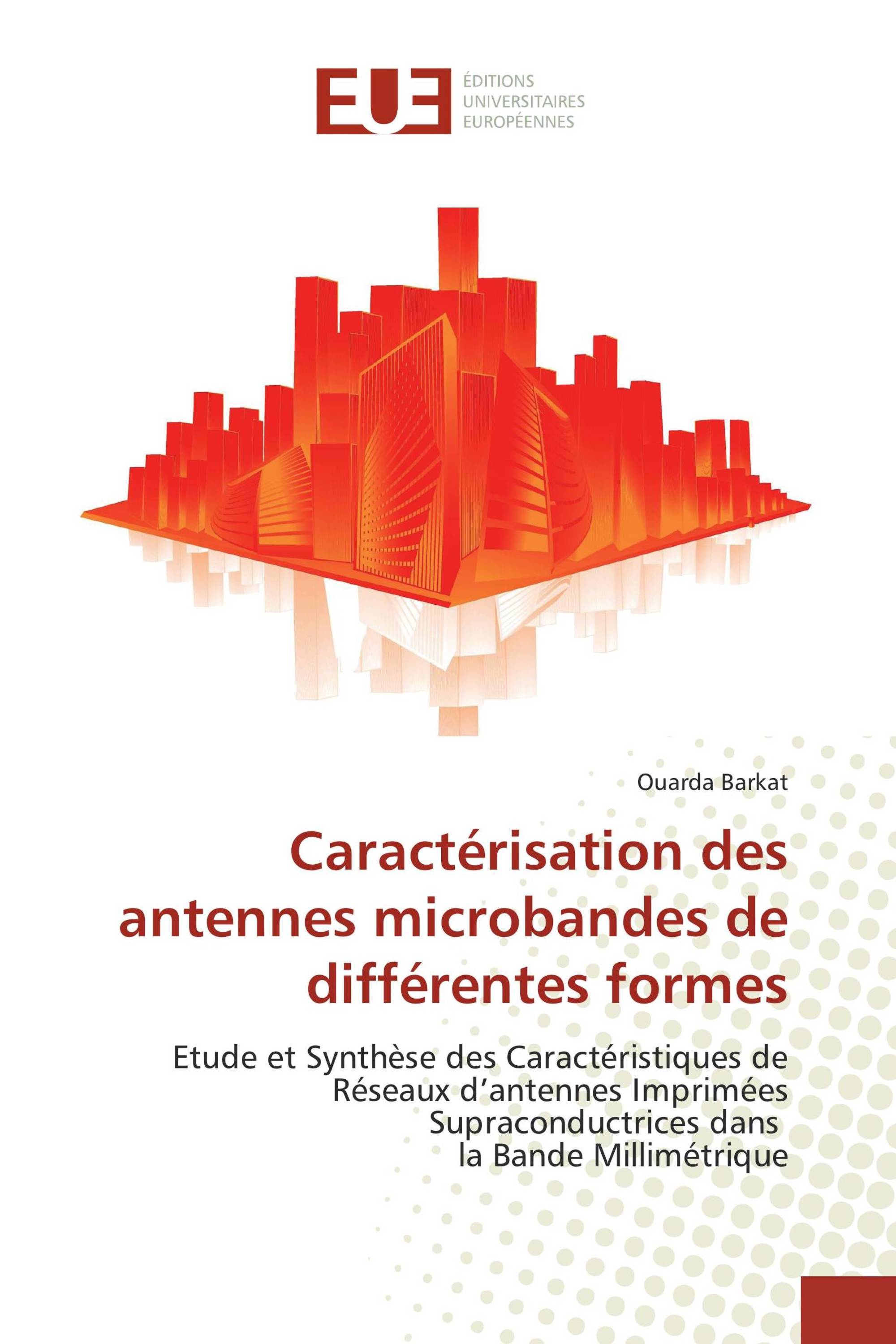 Caractérisation des antennes microbandes de différentes formes