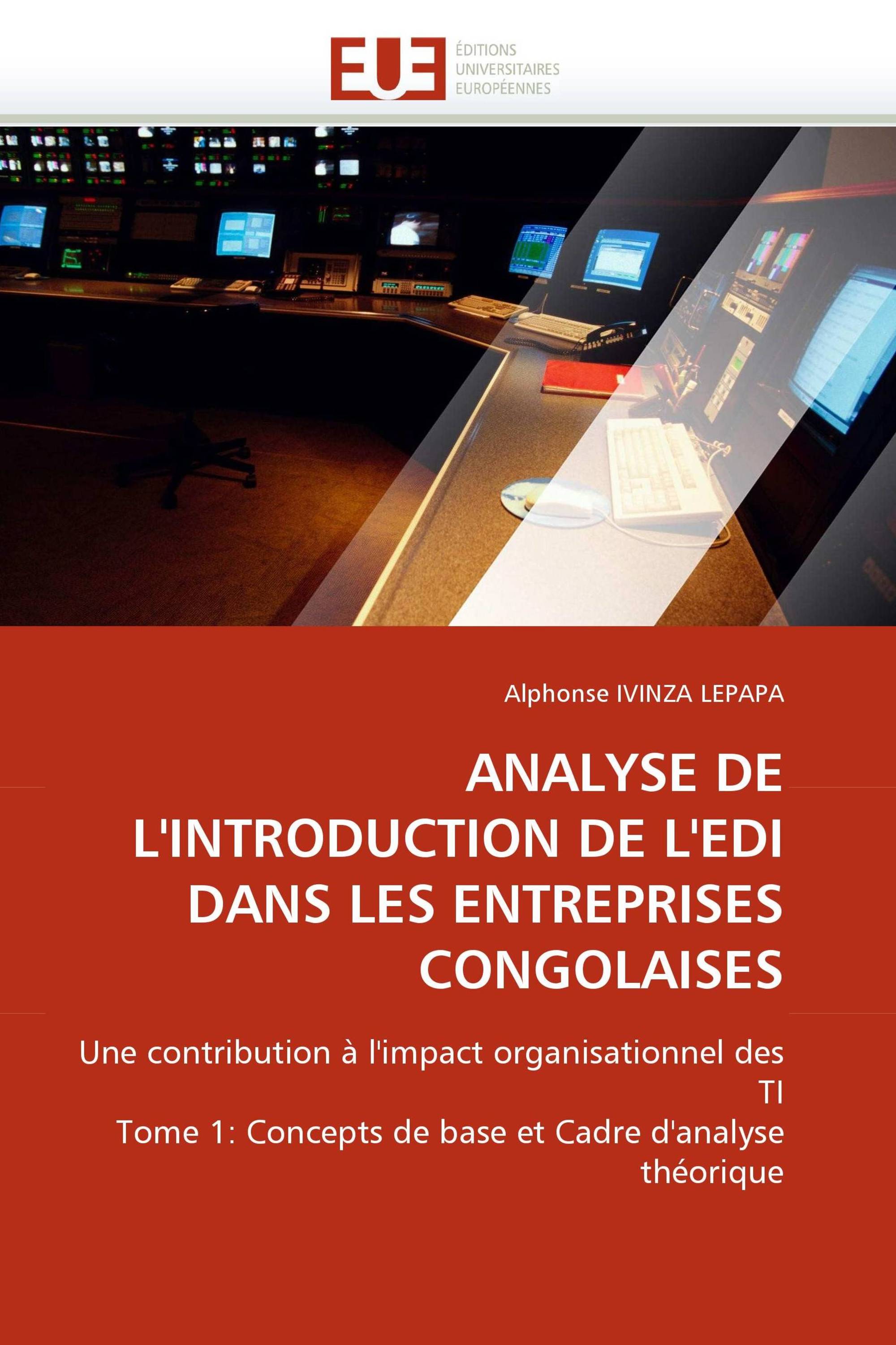 ANALYSE DE L''INTRODUCTION DE L''EDI DANS LES ENTREPRISES CONGOLAISES