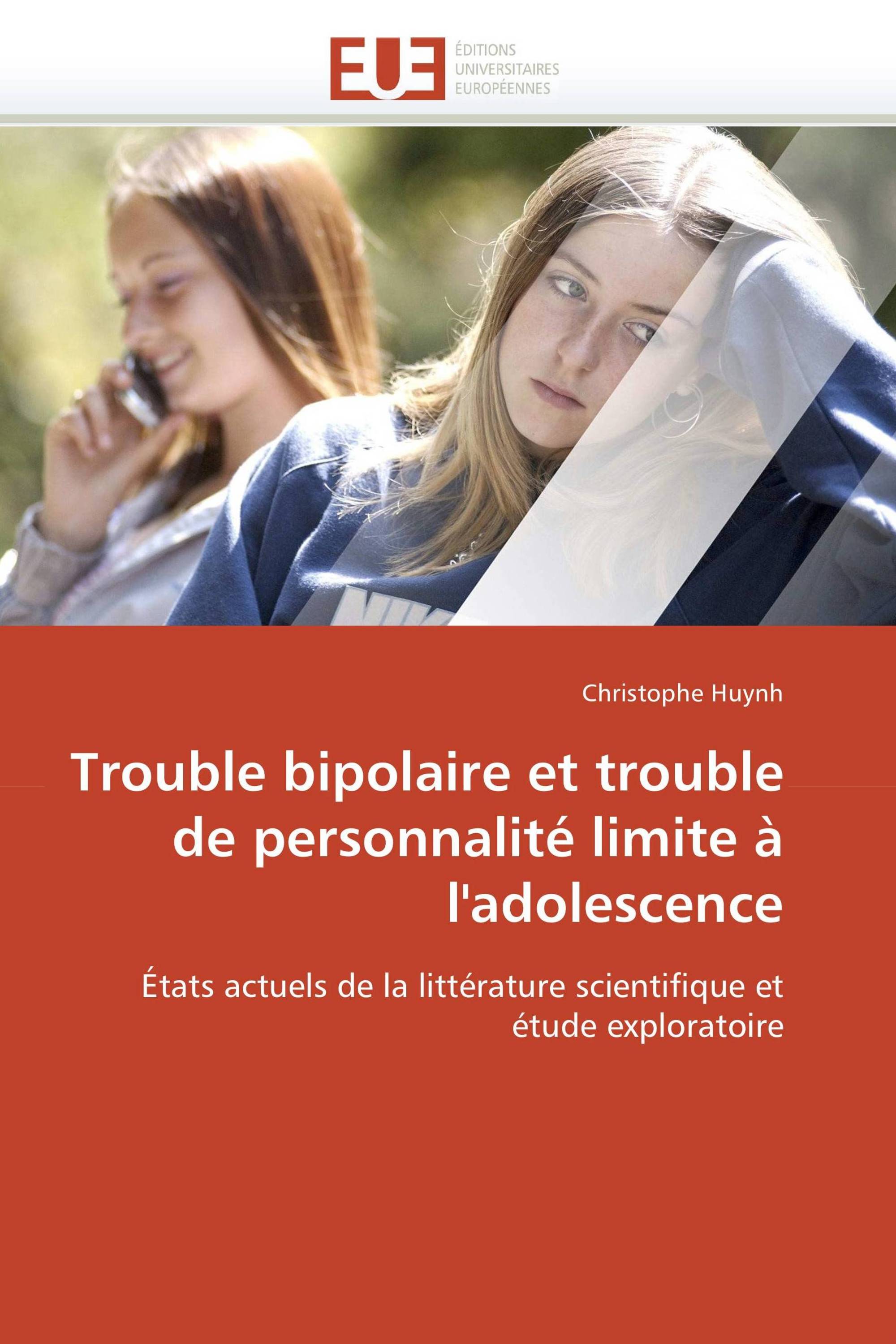 Trouble bipolaire et trouble de personnalité limite à l'adolescence