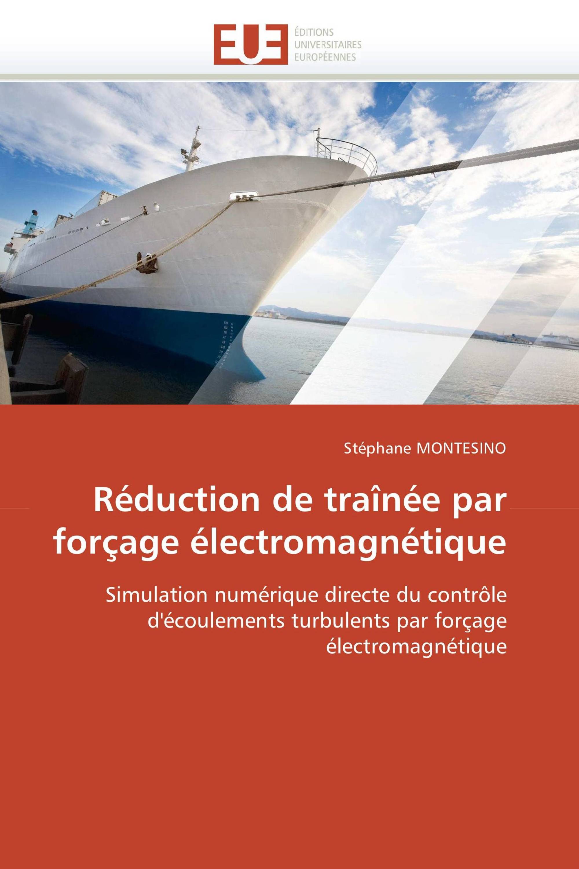 Réduction de traînée par forçage électromagnétique