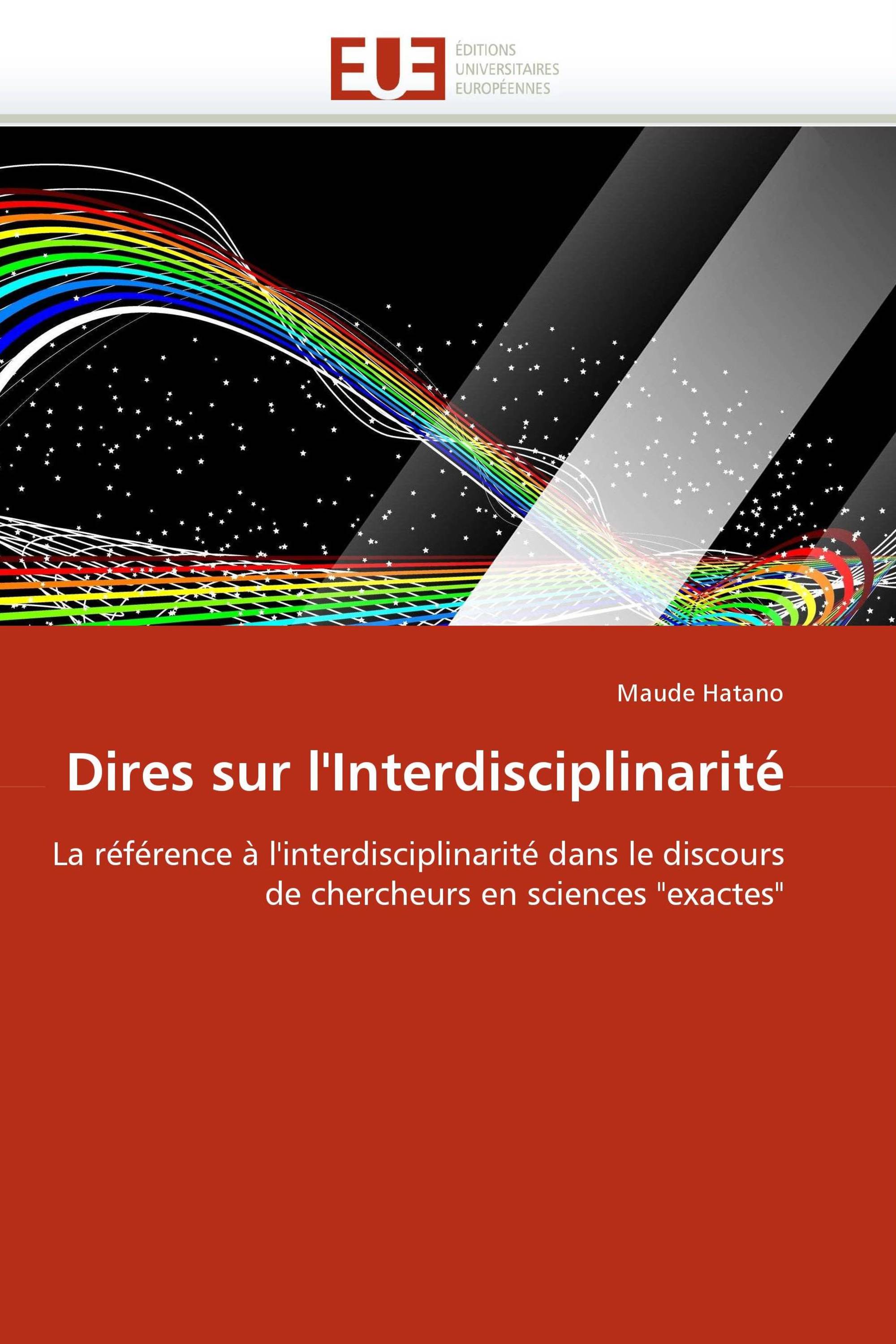 Dires sur l''Interdisciplinarité