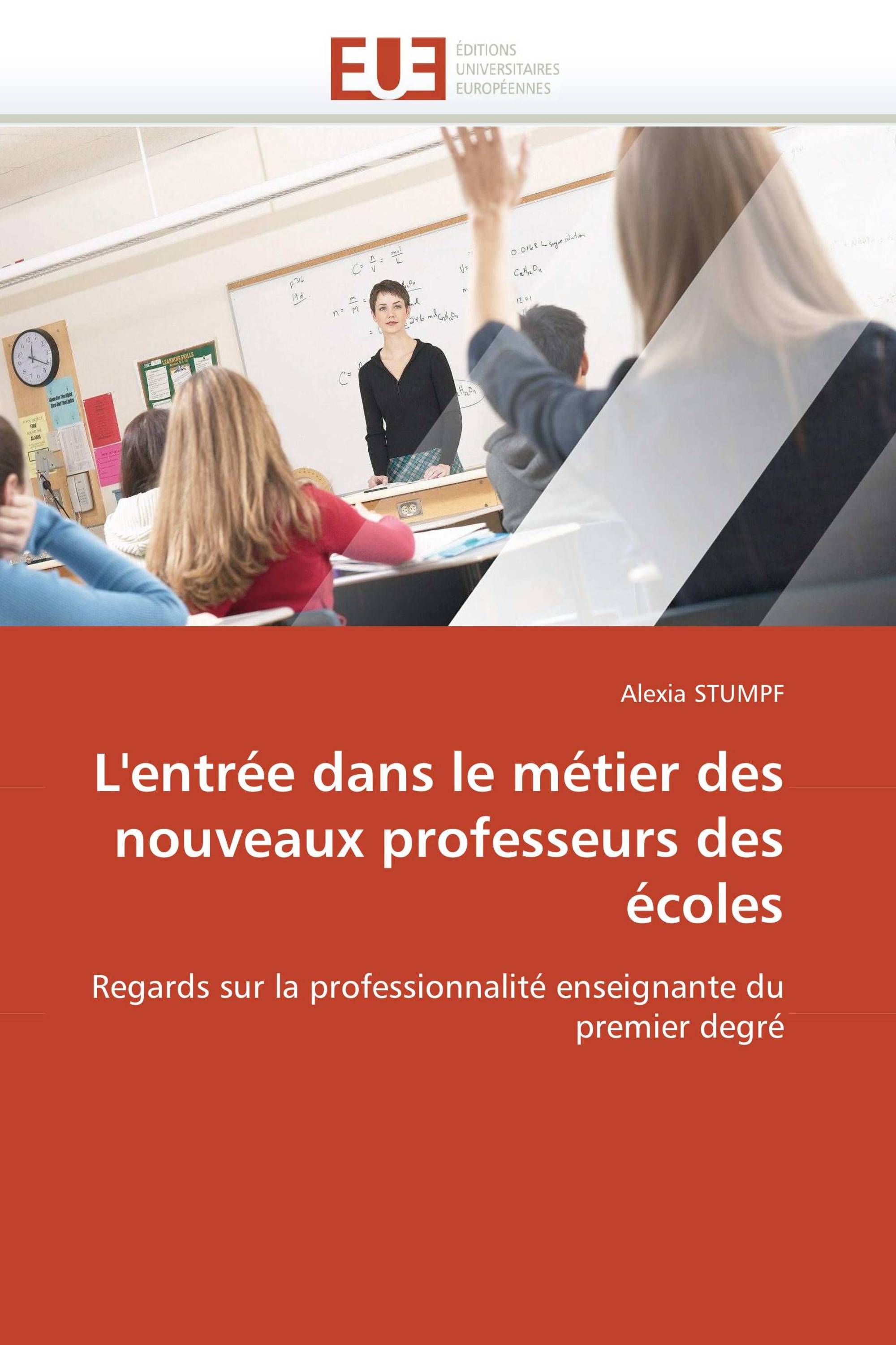 L'entrée dans le métier des nouveaux professeurs des écoles