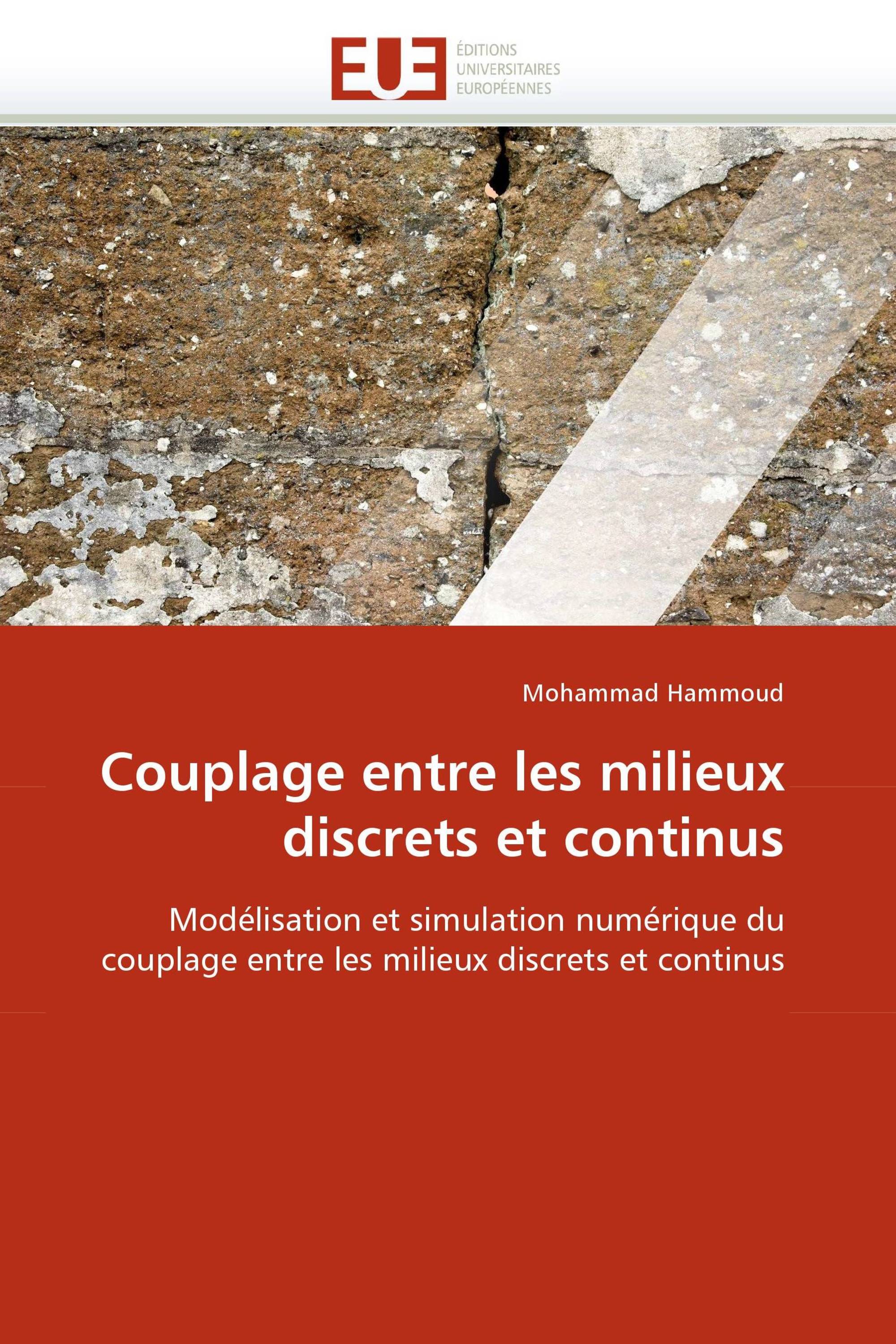 Couplage entre les milieux discrets et continus