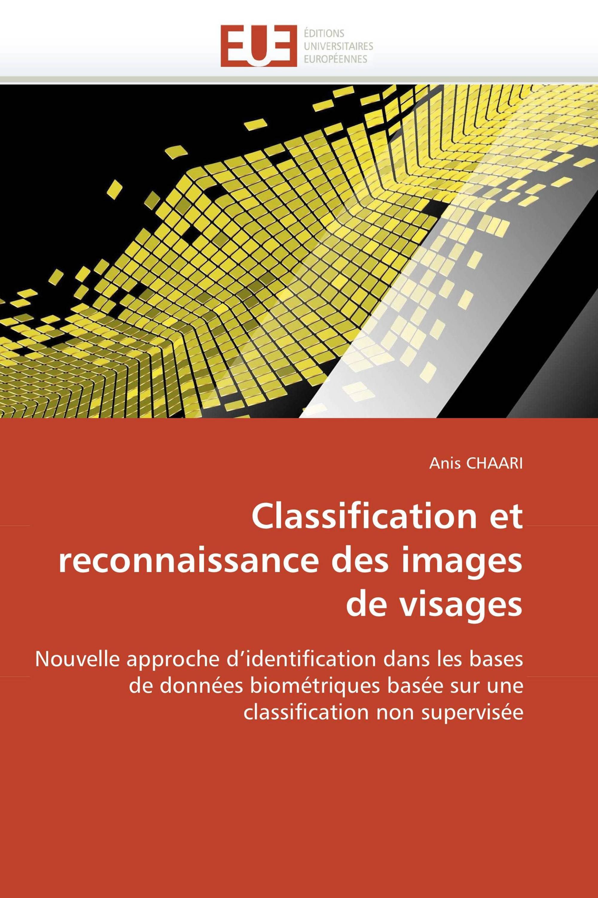 Classification et reconnaissance des images de visages