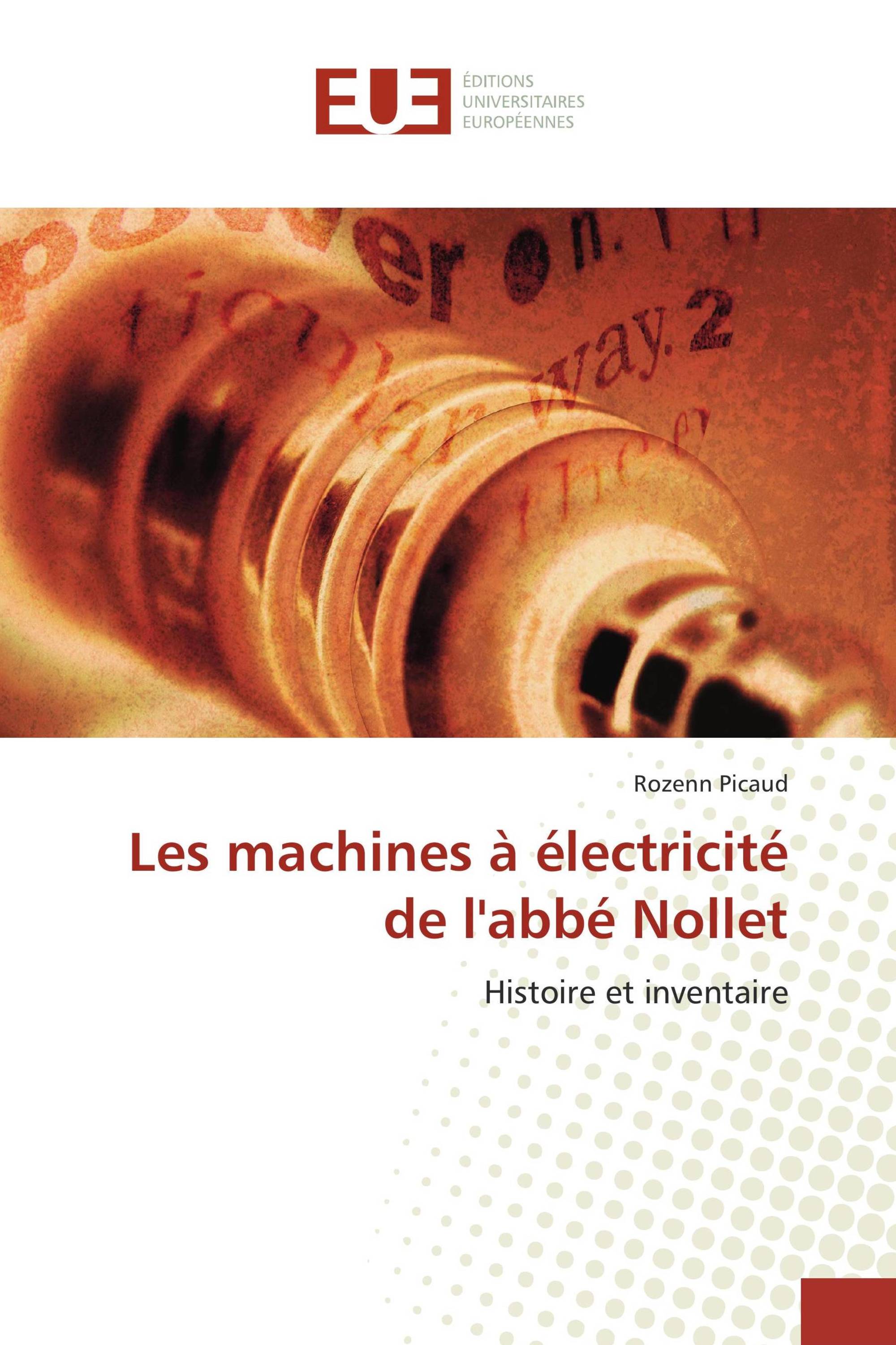 Les machines à électricité de l'abbé Nollet