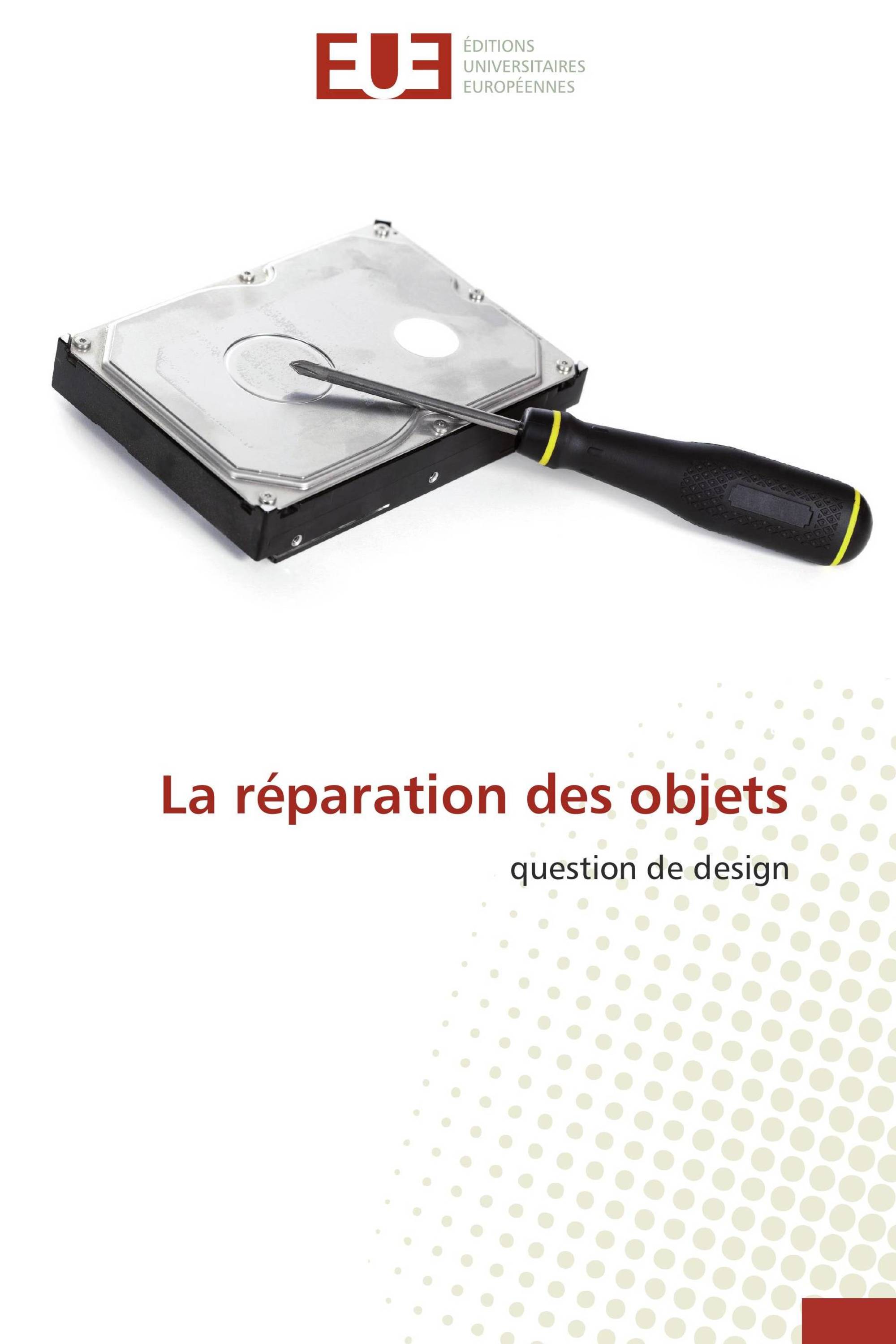 La réparation des objets