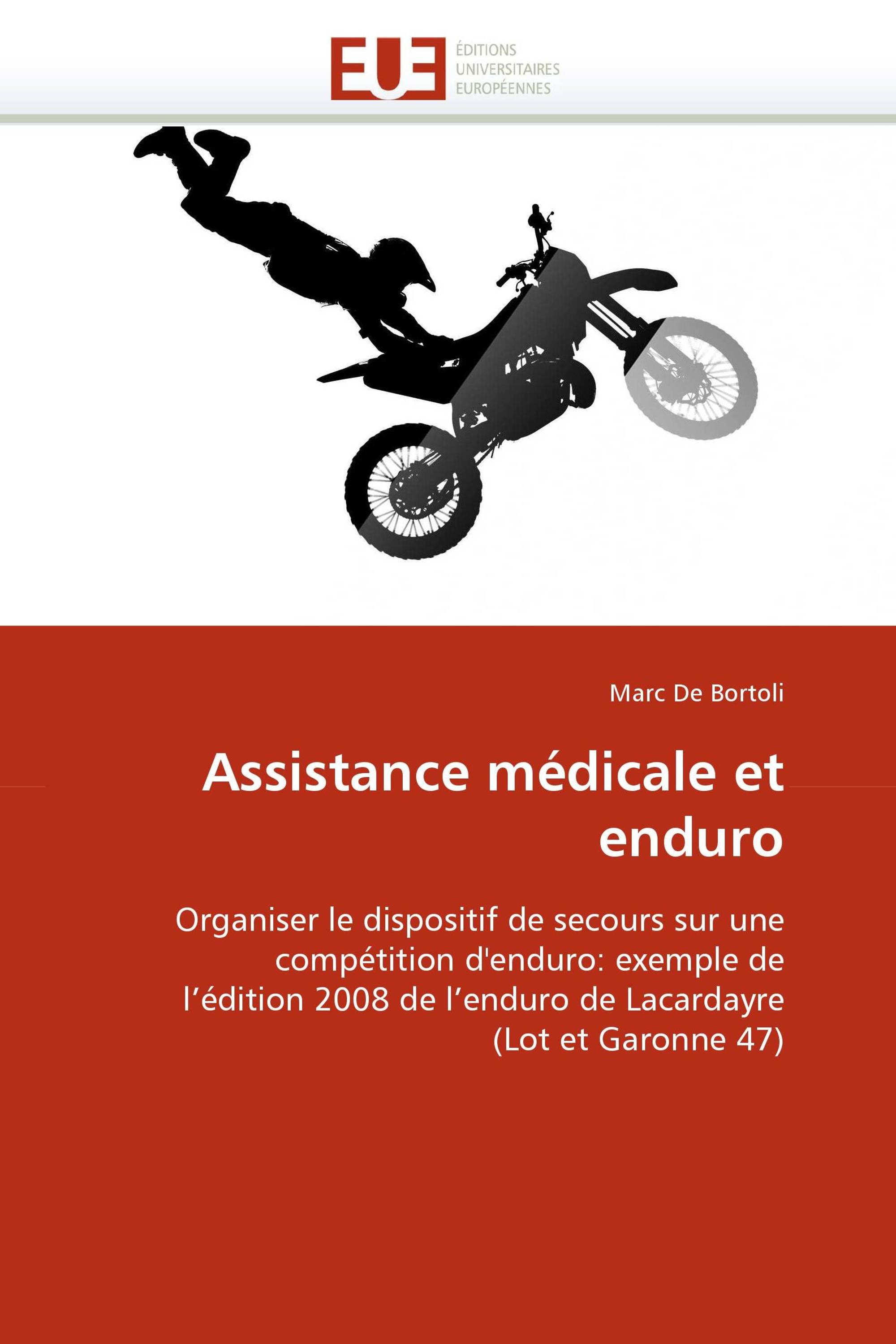 Assistance médicale et enduro