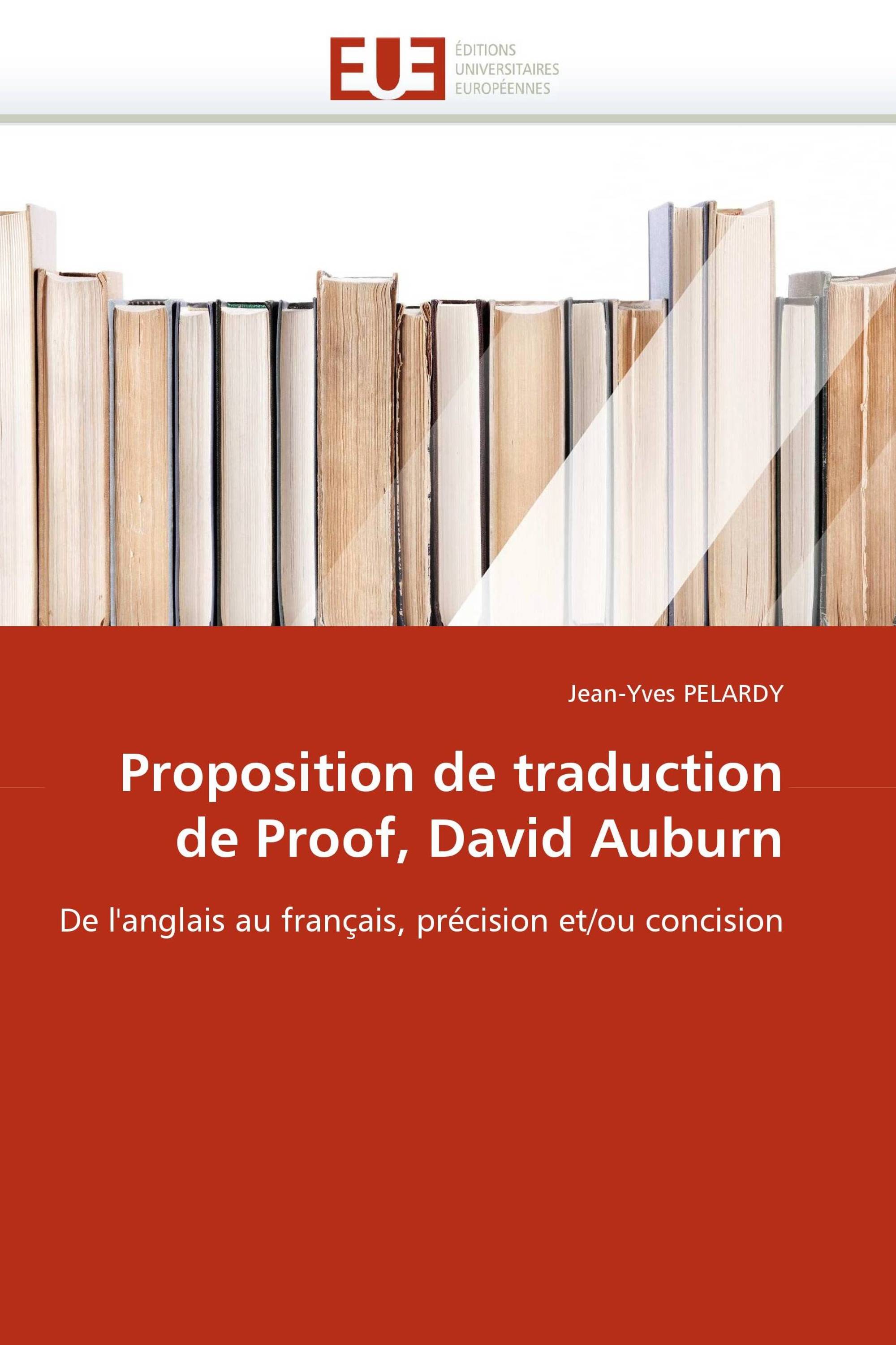 Proposition de traduction de Proof, David Auburn