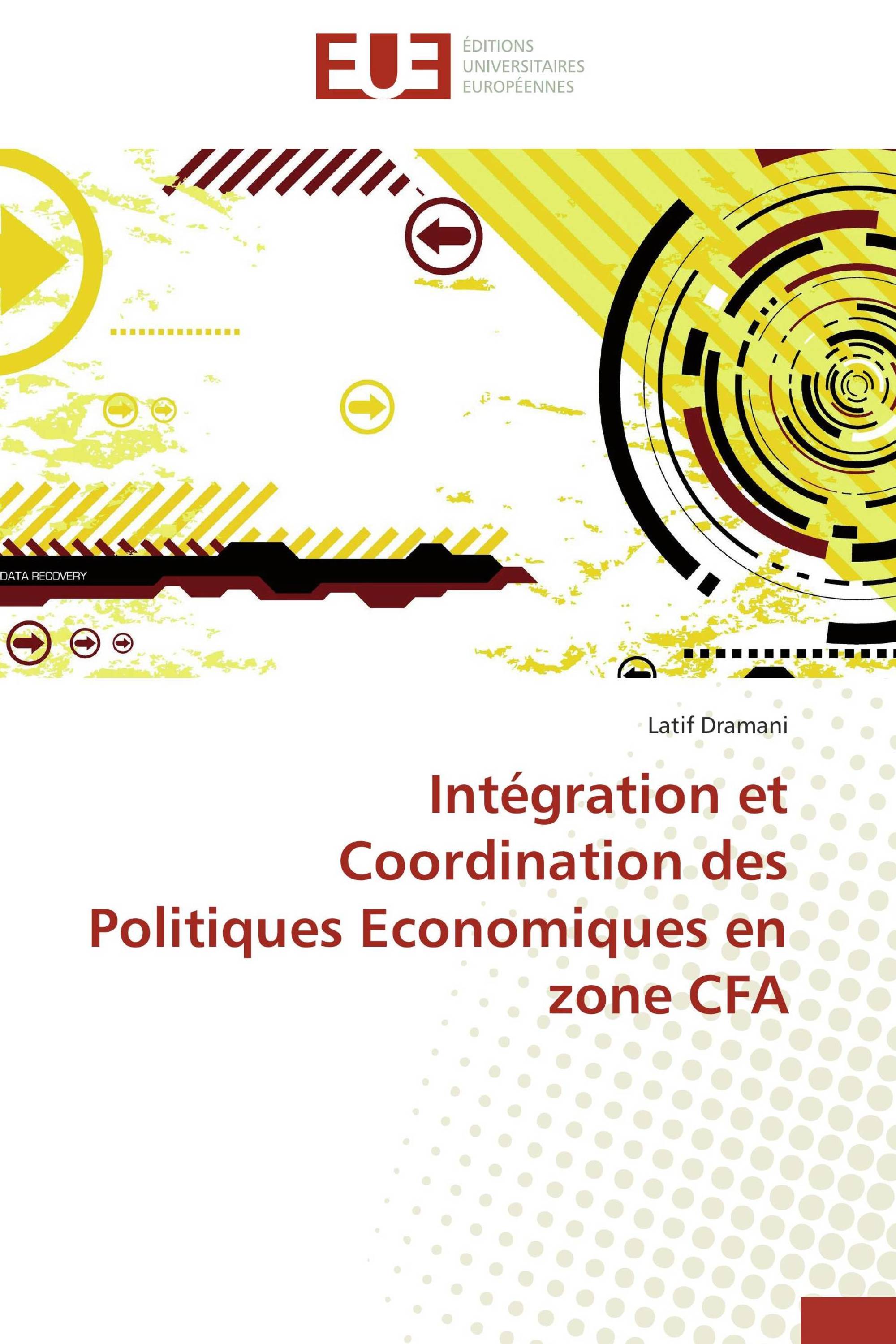 Intégration et Coordination des Politiques Economiques en zone CFA