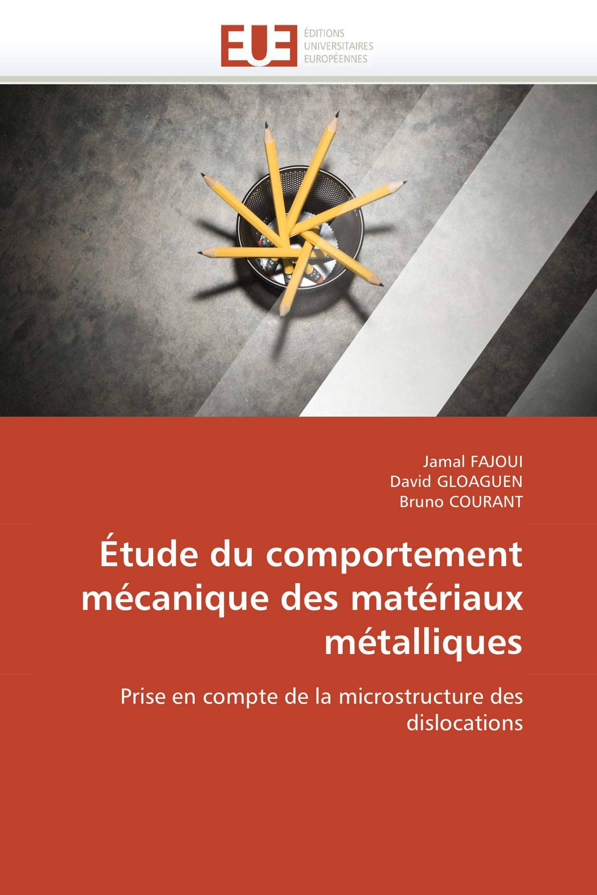 Étude du comportement mécanique des matériaux métalliques