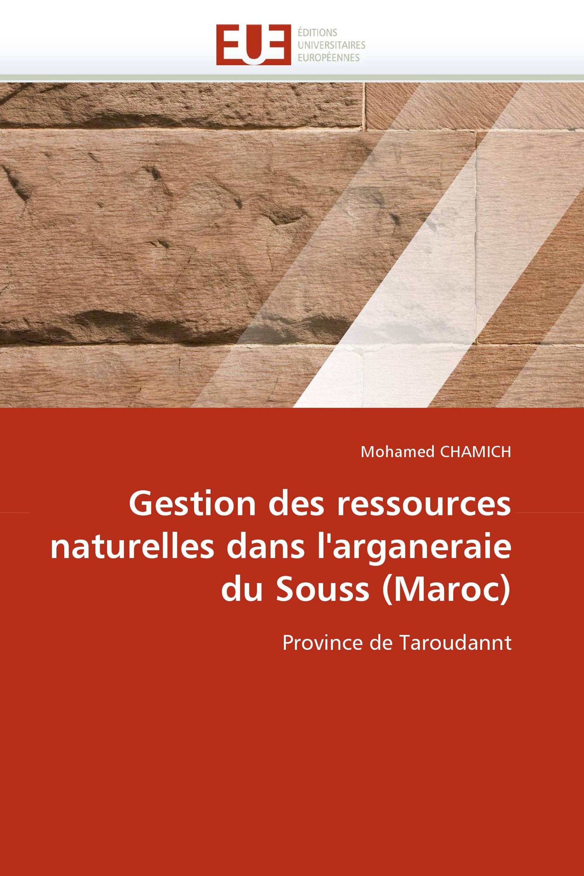 Gestion des ressources naturelles dans l''arganeraie du Souss (Maroc)