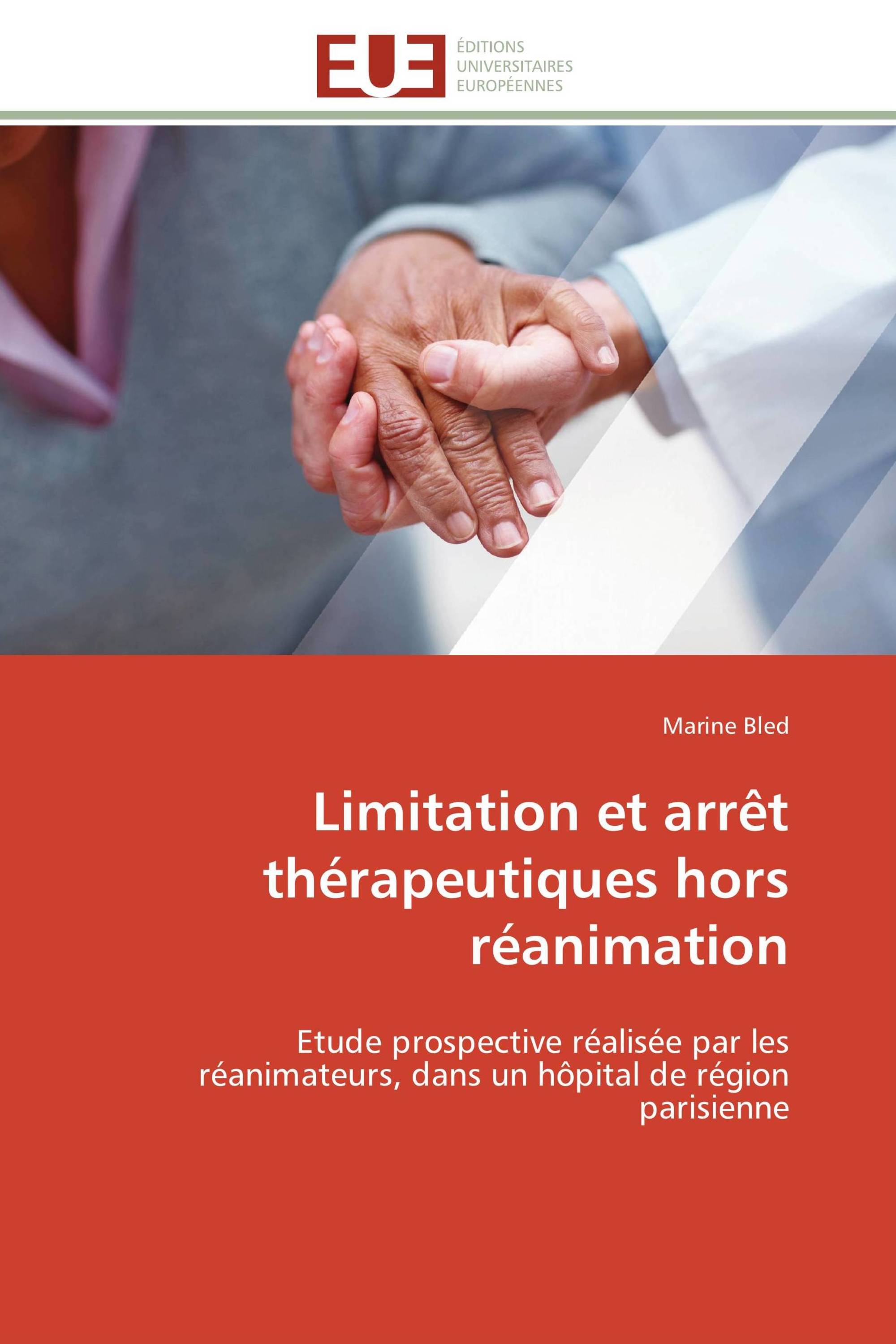 Limitation et arrêt thérapeutiques hors réanimation