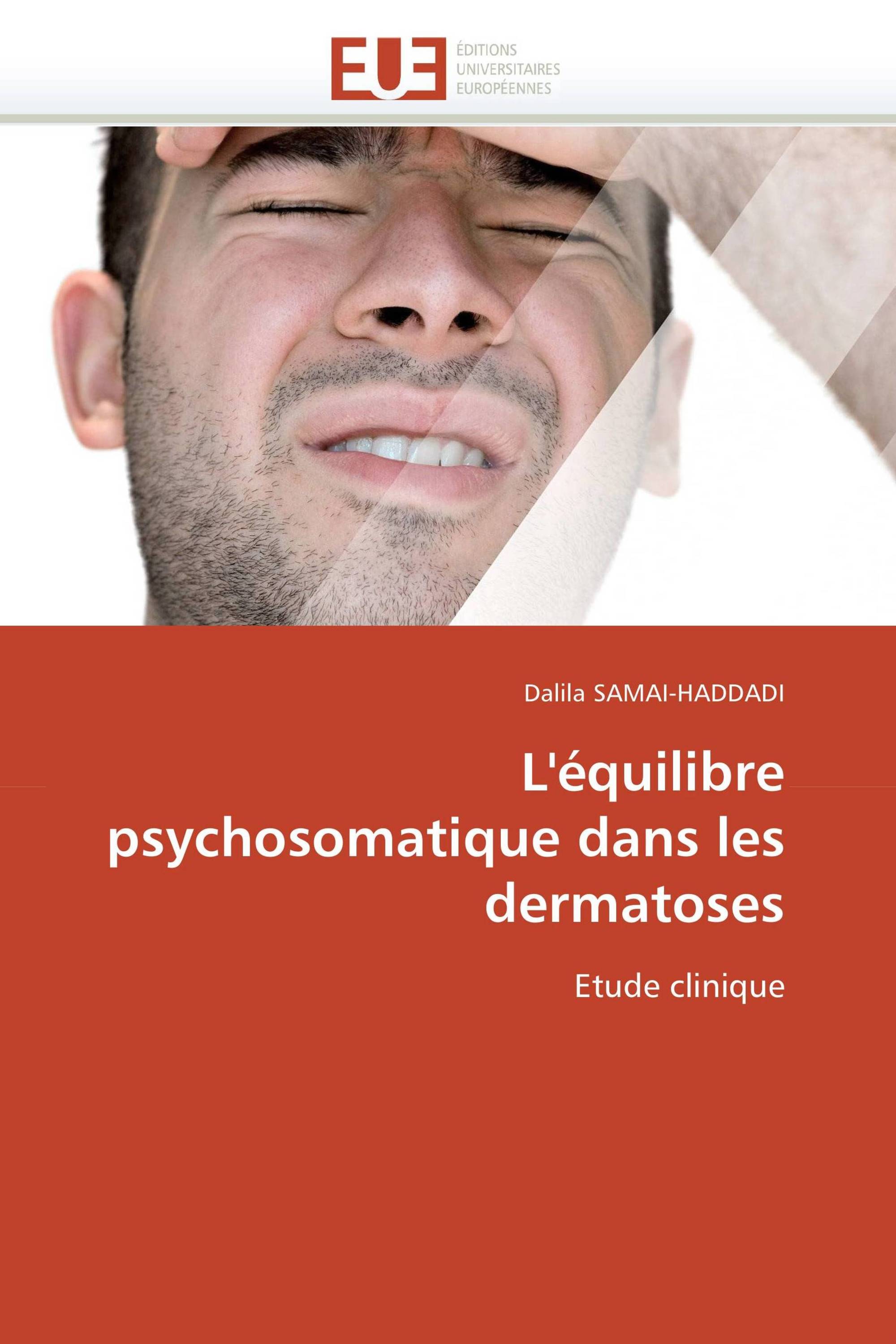 L'équilibre psychosomatique dans les dermatoses