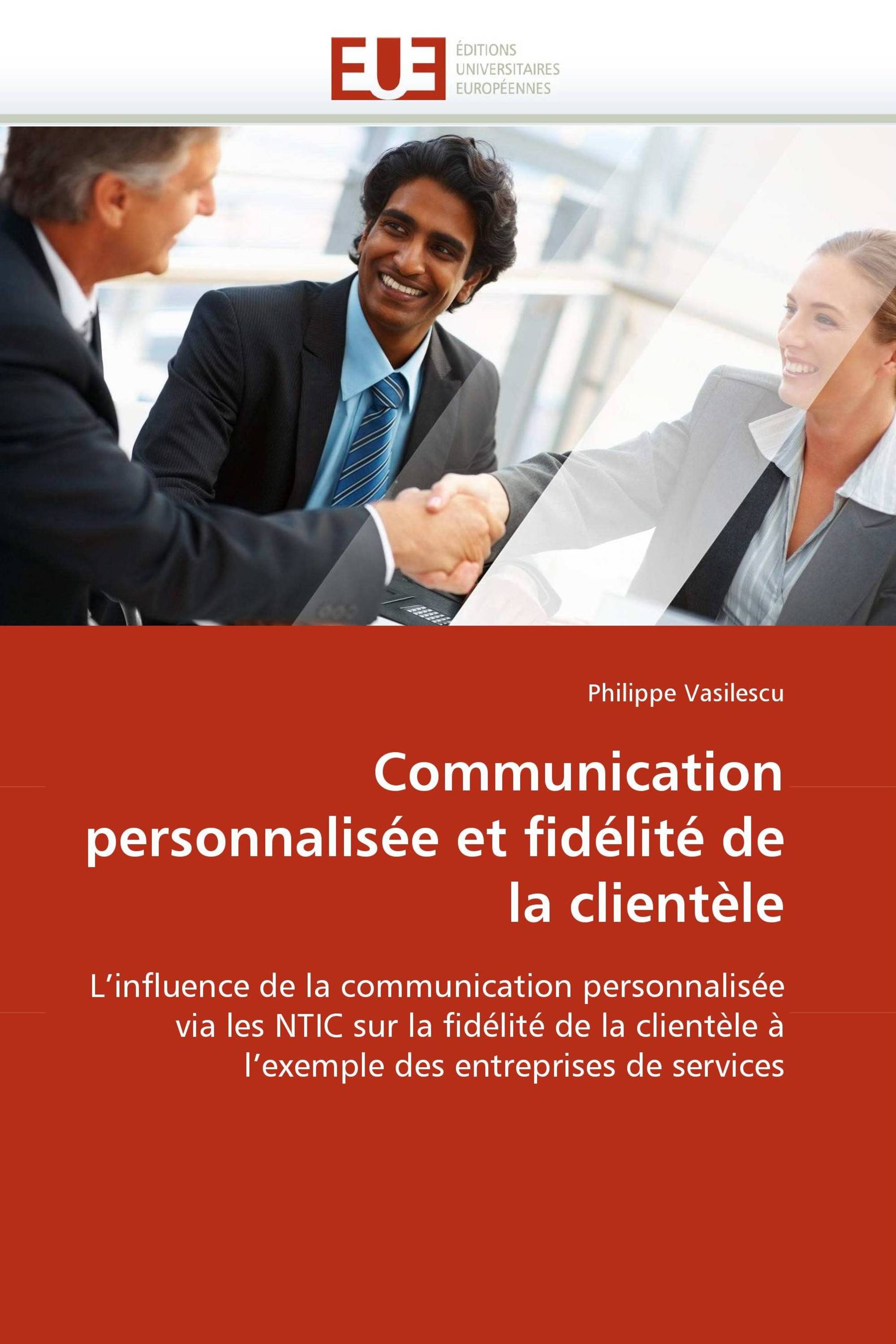 Communication personnalisée et fidélité de la clientèle