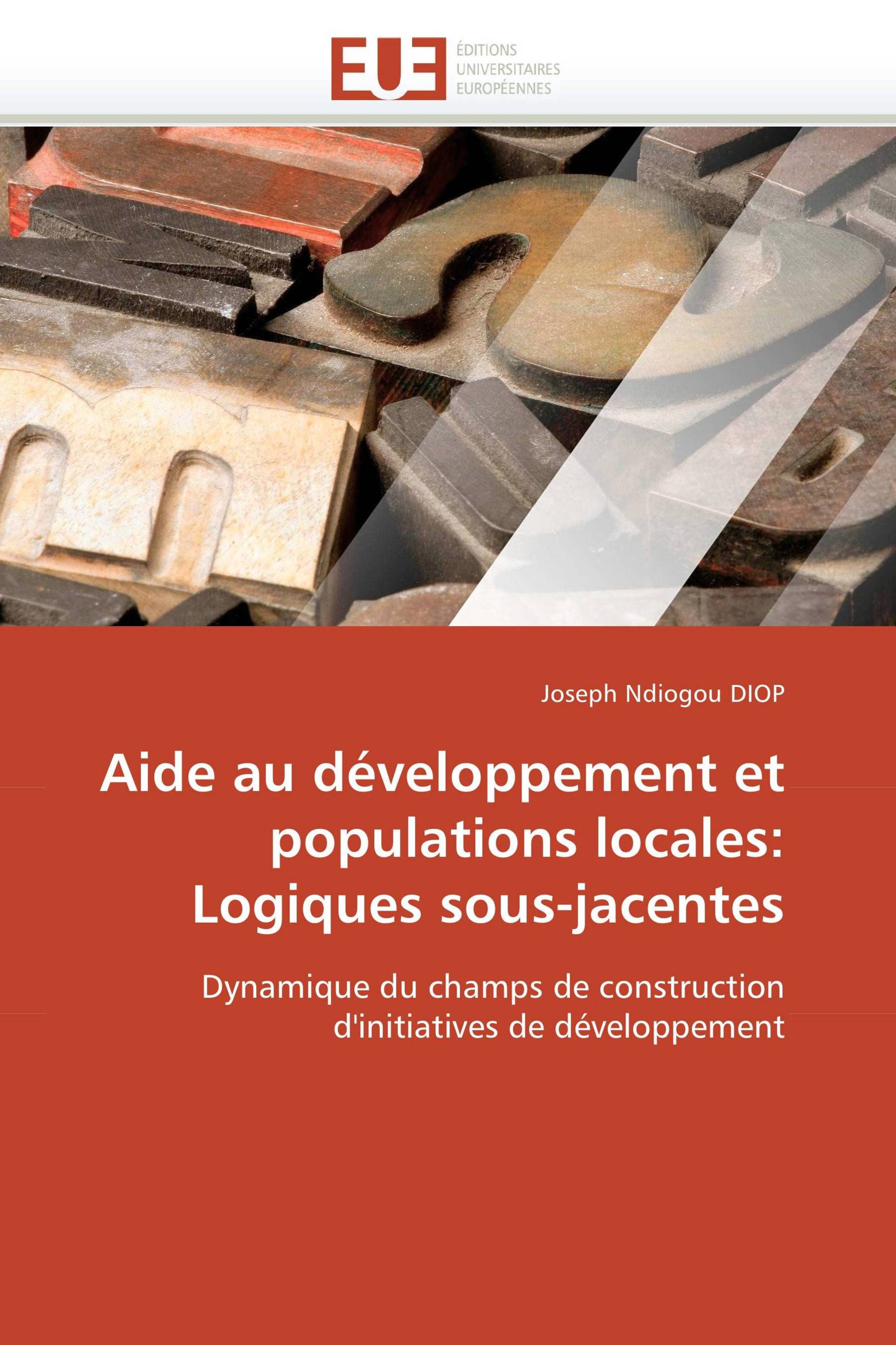 Aide au développement et populations locales: Logiques sous-jacentes