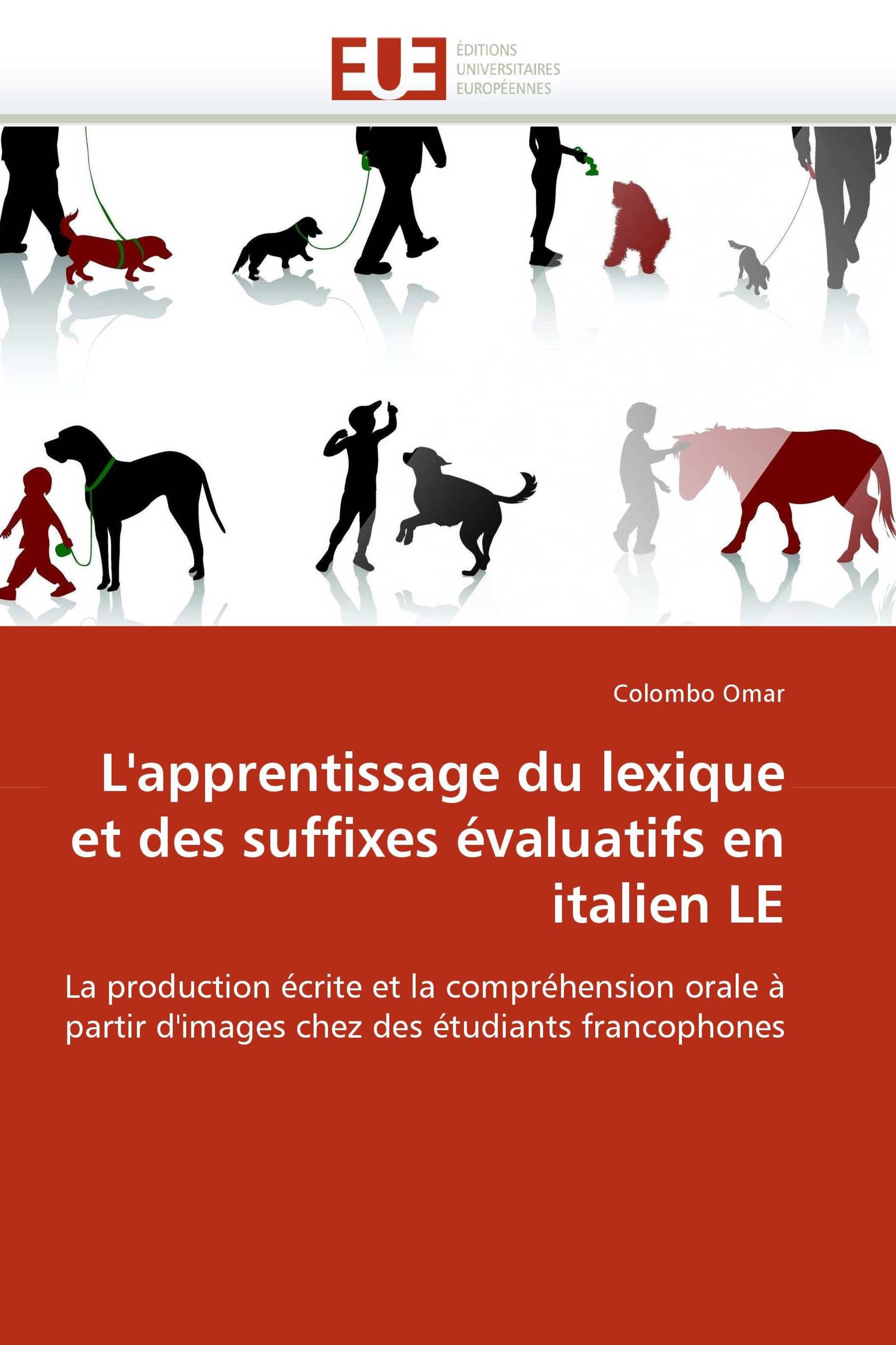 L''apprentissage du lexique et des suffixes évaluatifs en italien LE