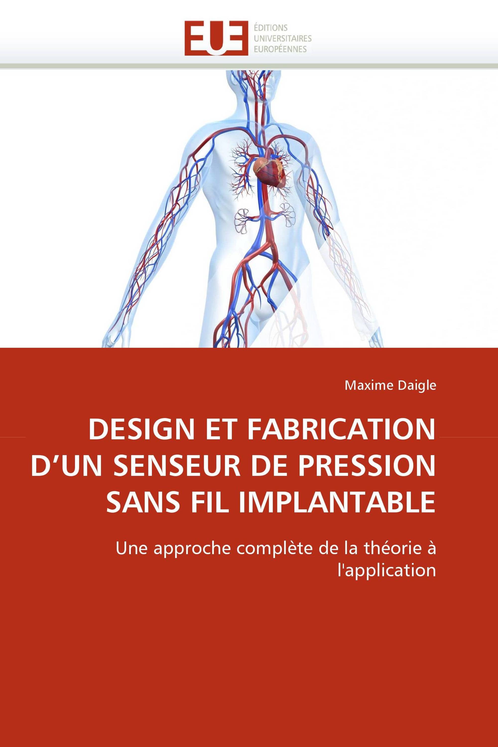 DESIGN ET FABRICATION D''UN SENSEUR DE PRESSION SANS FIL IMPLANTABLE