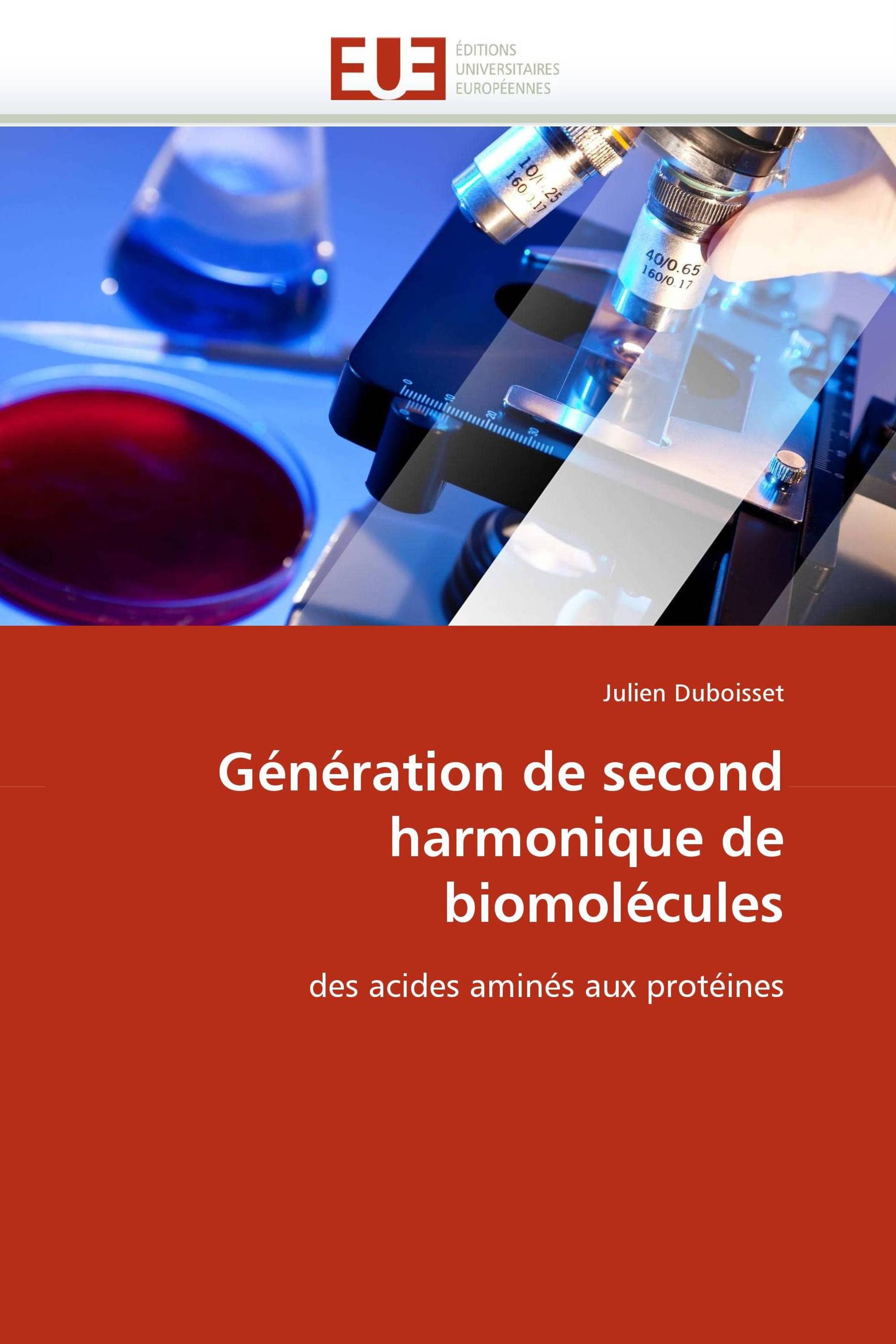 Génération de second harmonique de biomolécules