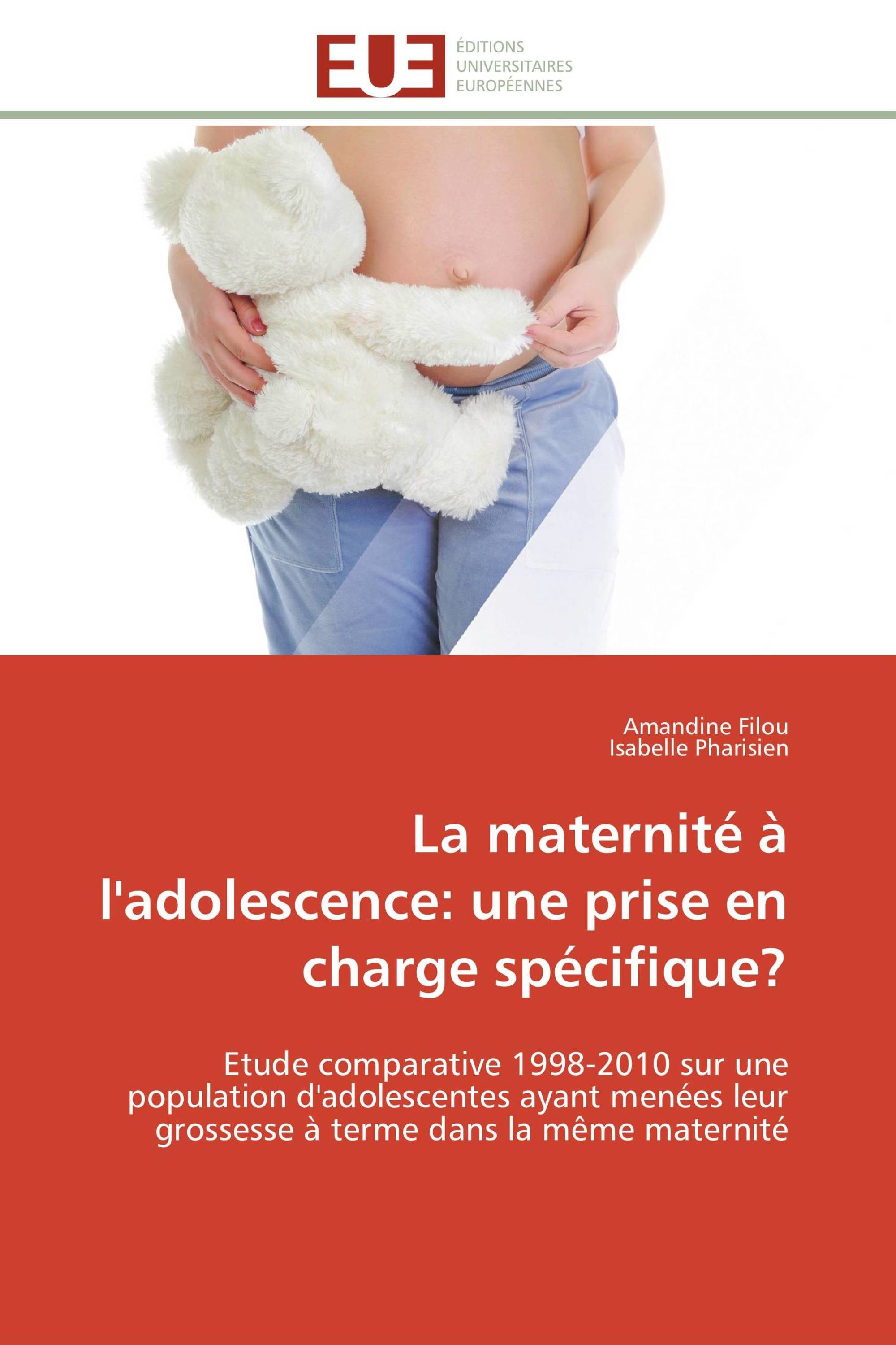 La maternité à l'adolescence: une prise en charge spécifique?