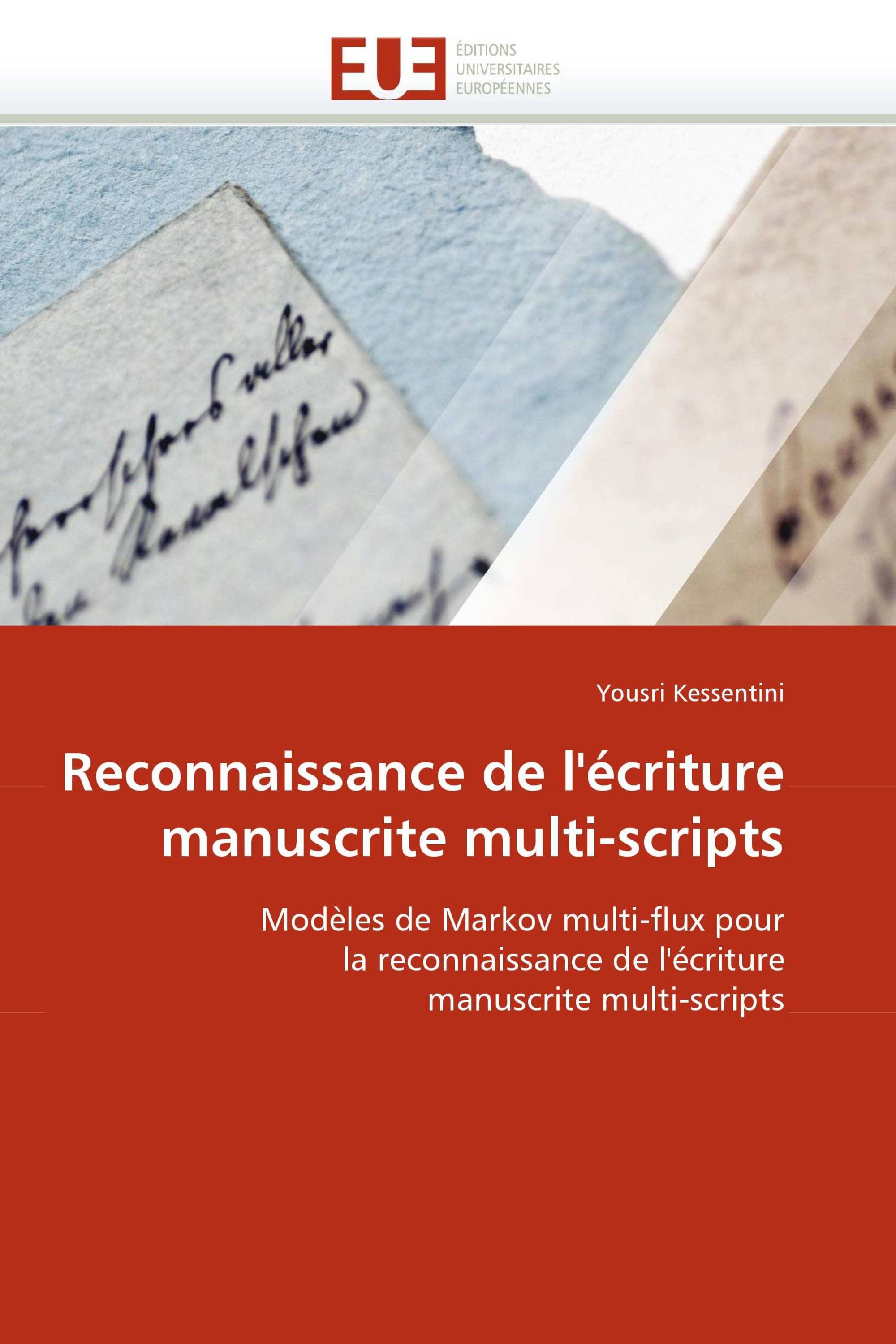 Reconnaissance de l''écriture manuscrite multi-scripts