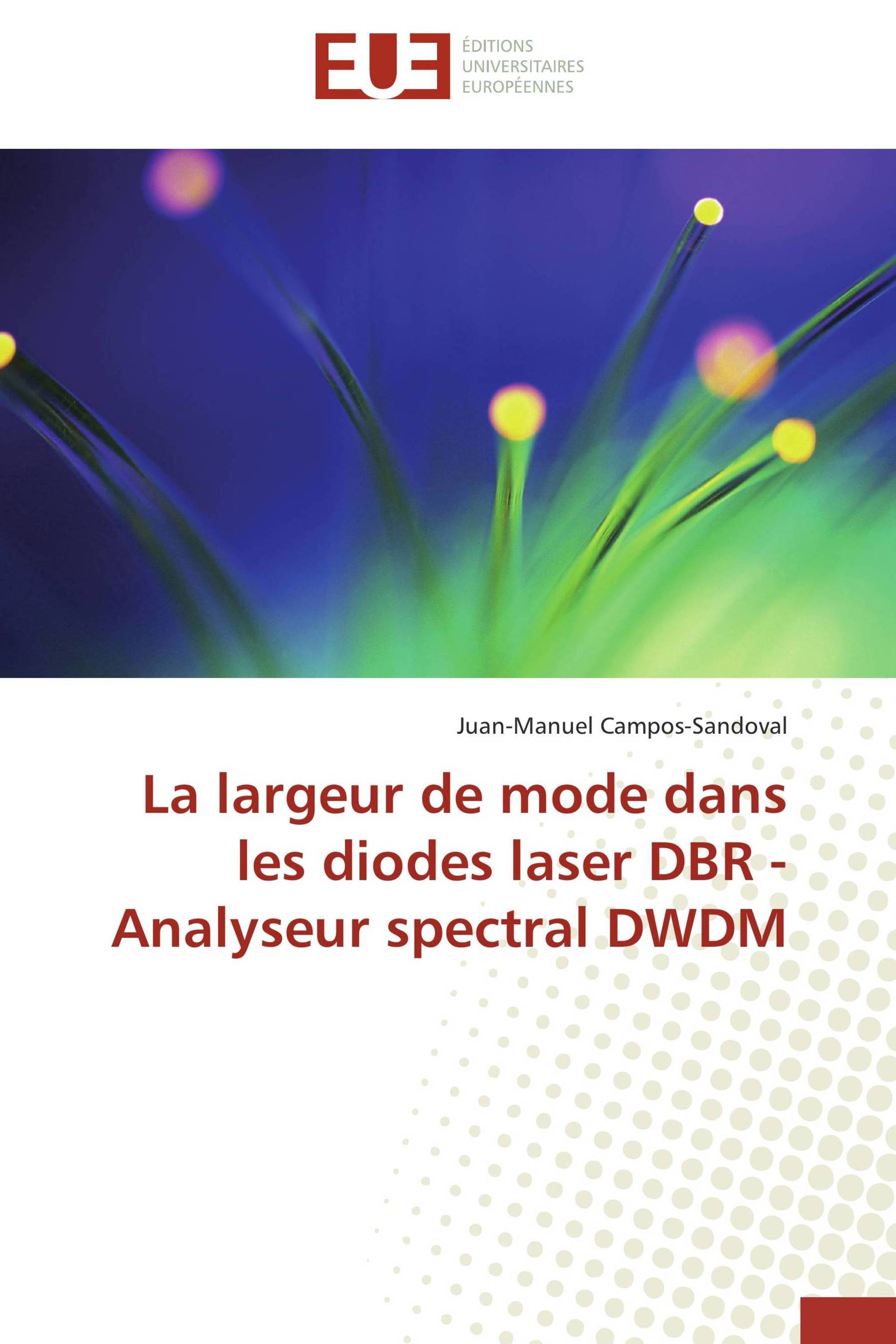 La largeur de mode dans les diodes laser DBR - Analyseur spectral DWDM