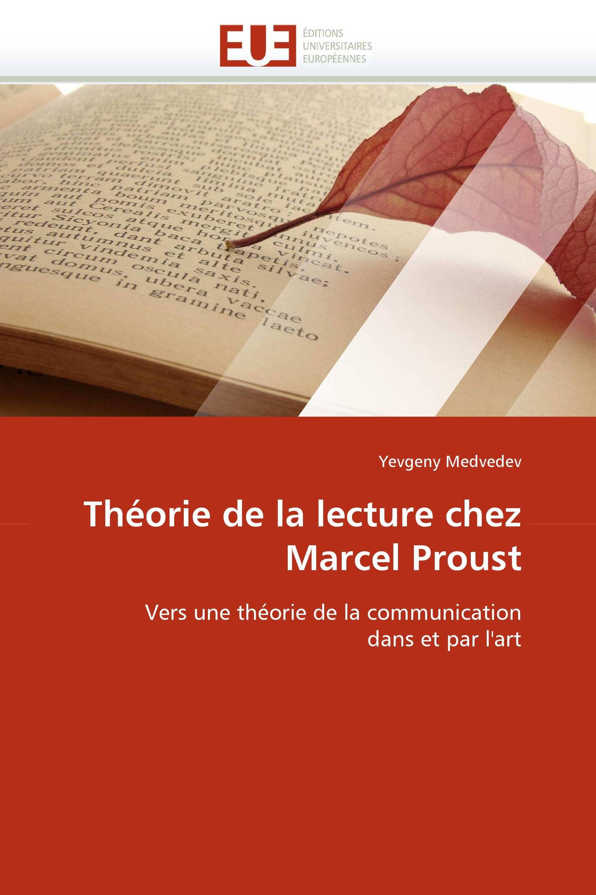 Théorie de la lecture chez Marcel Proust