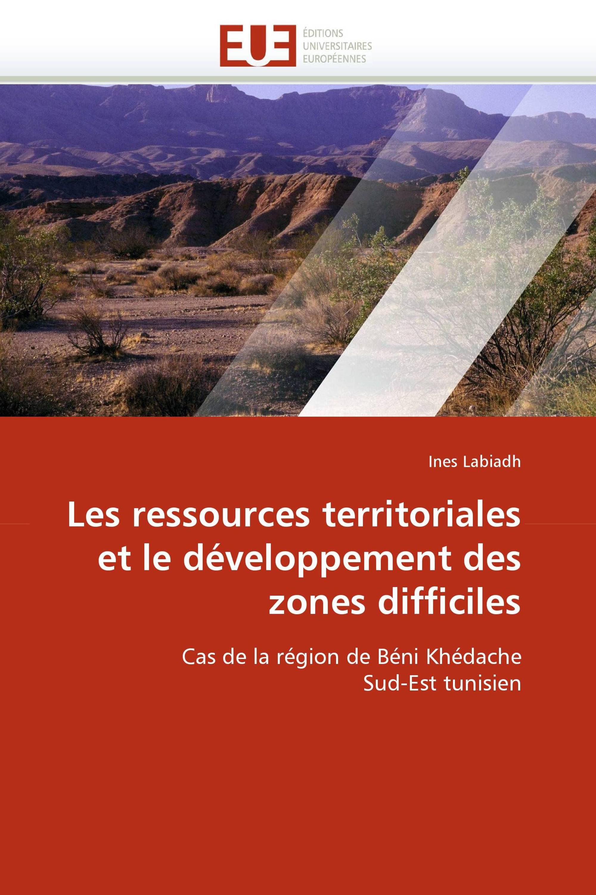 Les ressources territoriales et le développement des zones difficiles