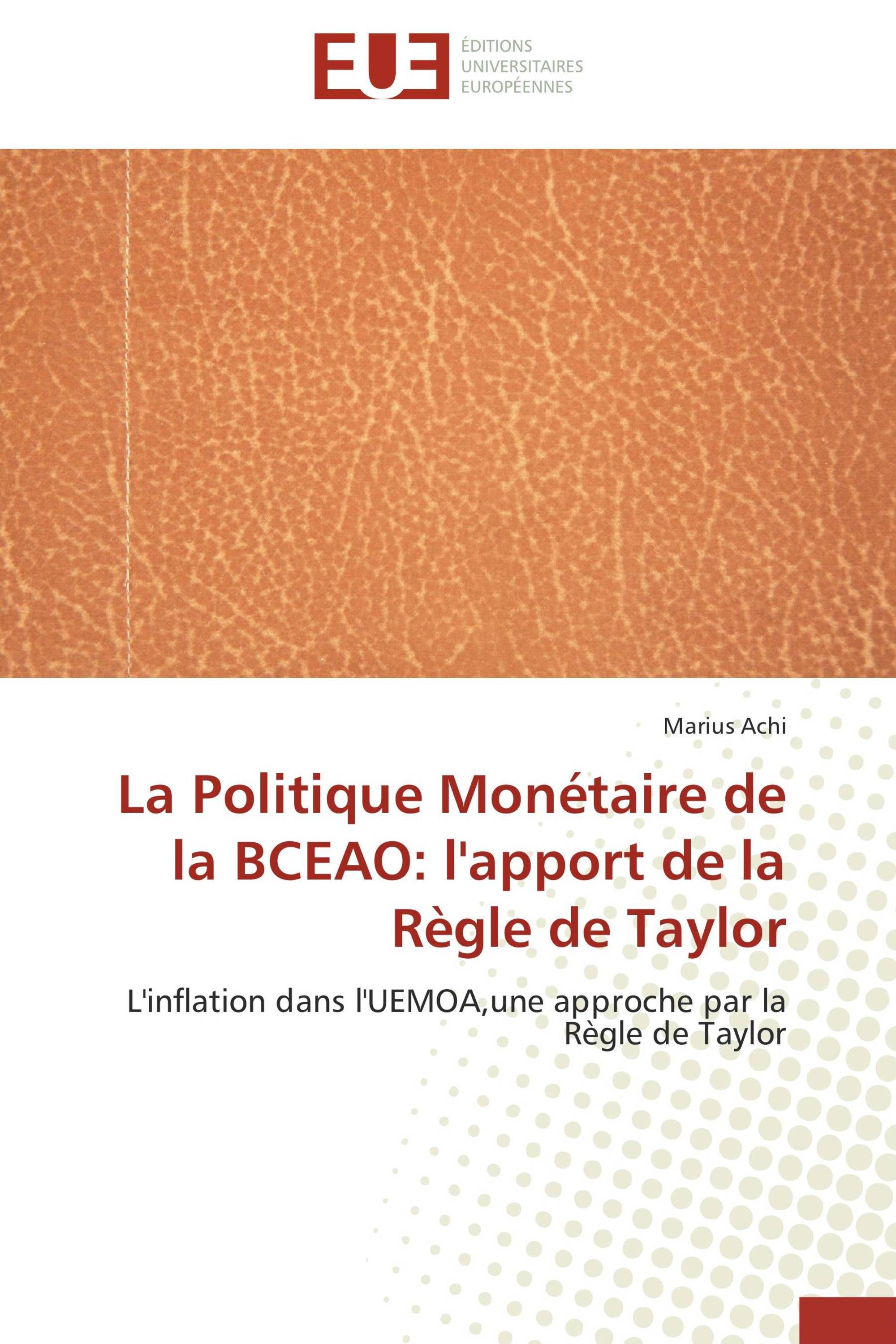 La Politique Monétaire de la BCEAO: l'apport de la Règle de Taylor