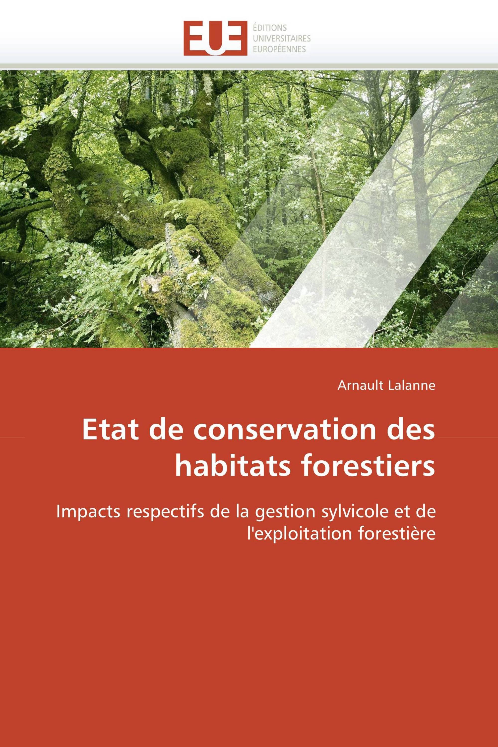 Etat de conservation des habitats forestiers