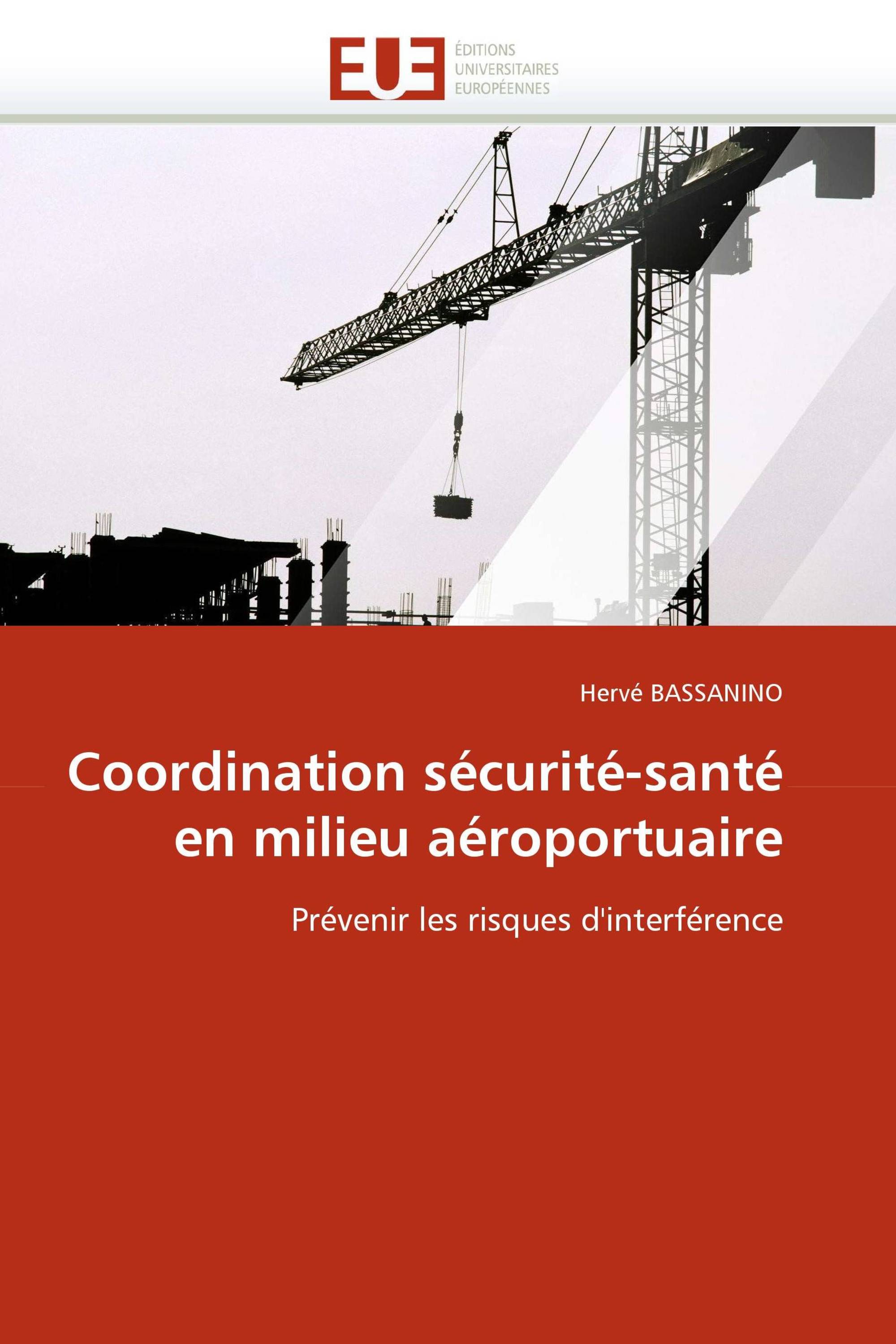 Coordination sécurité-santé en milieu aéroportuaire