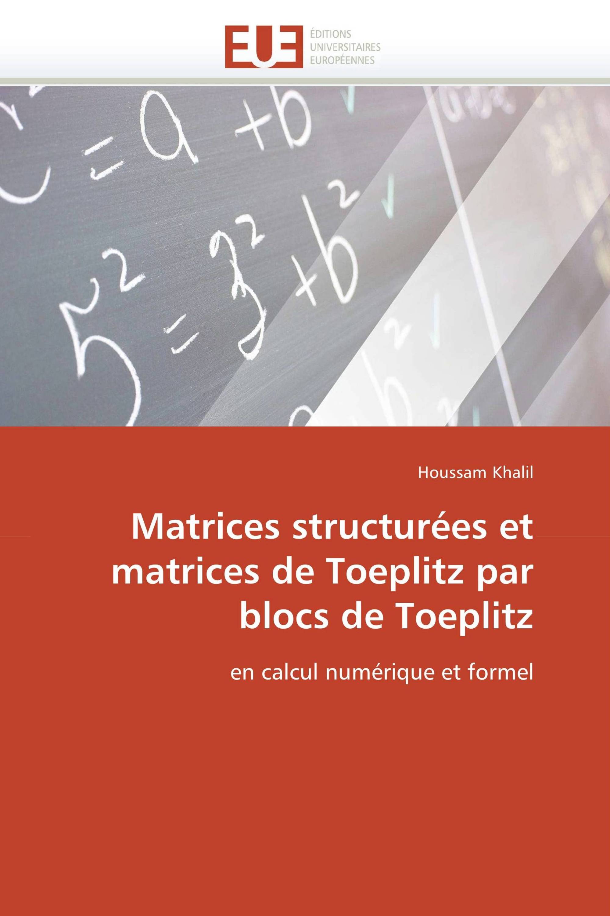 Matrices structurées et matrices de Toeplitz par blocs de Toeplitz