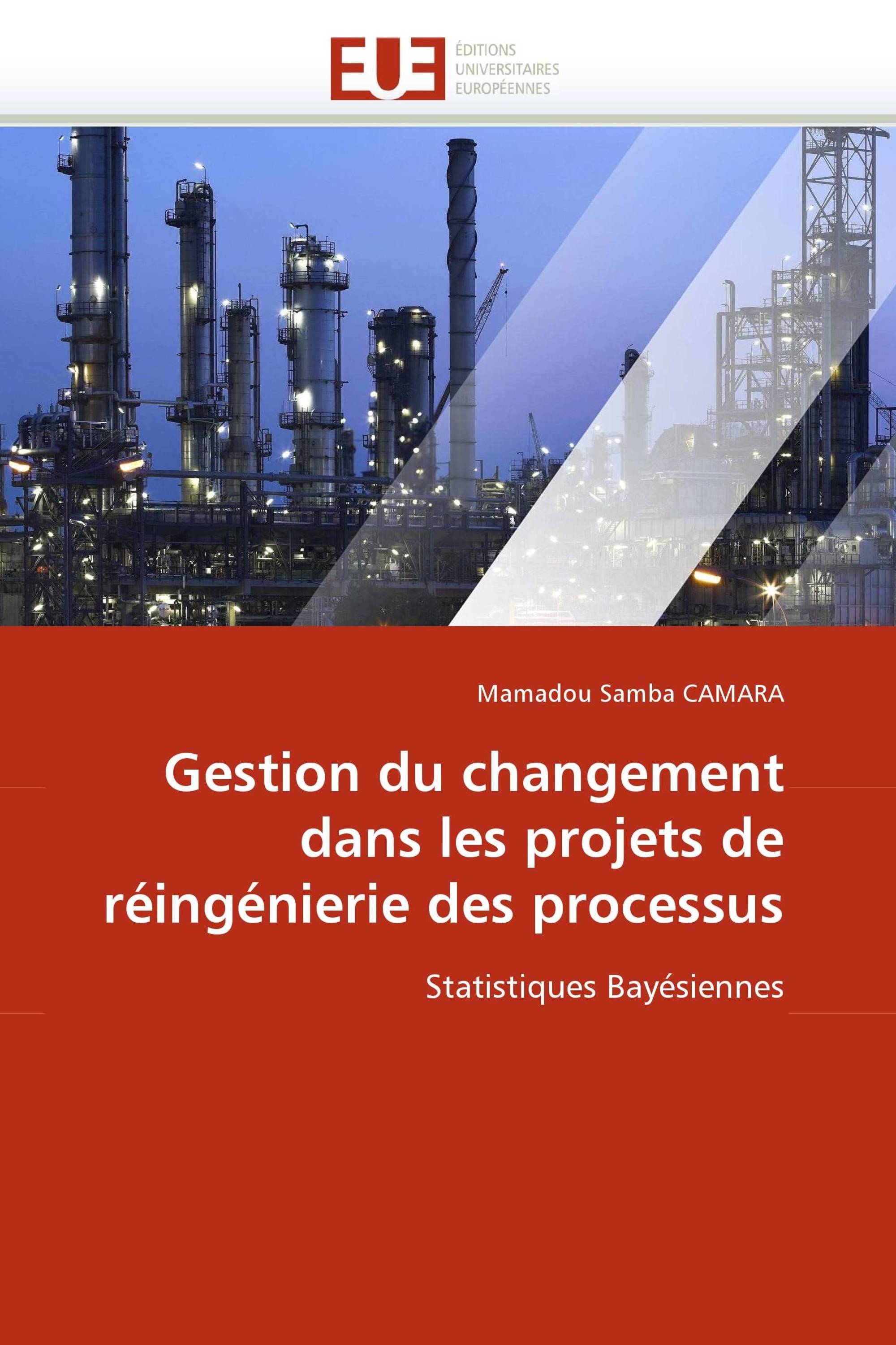 Gestion du changement dans les projets de réingénierie des processus