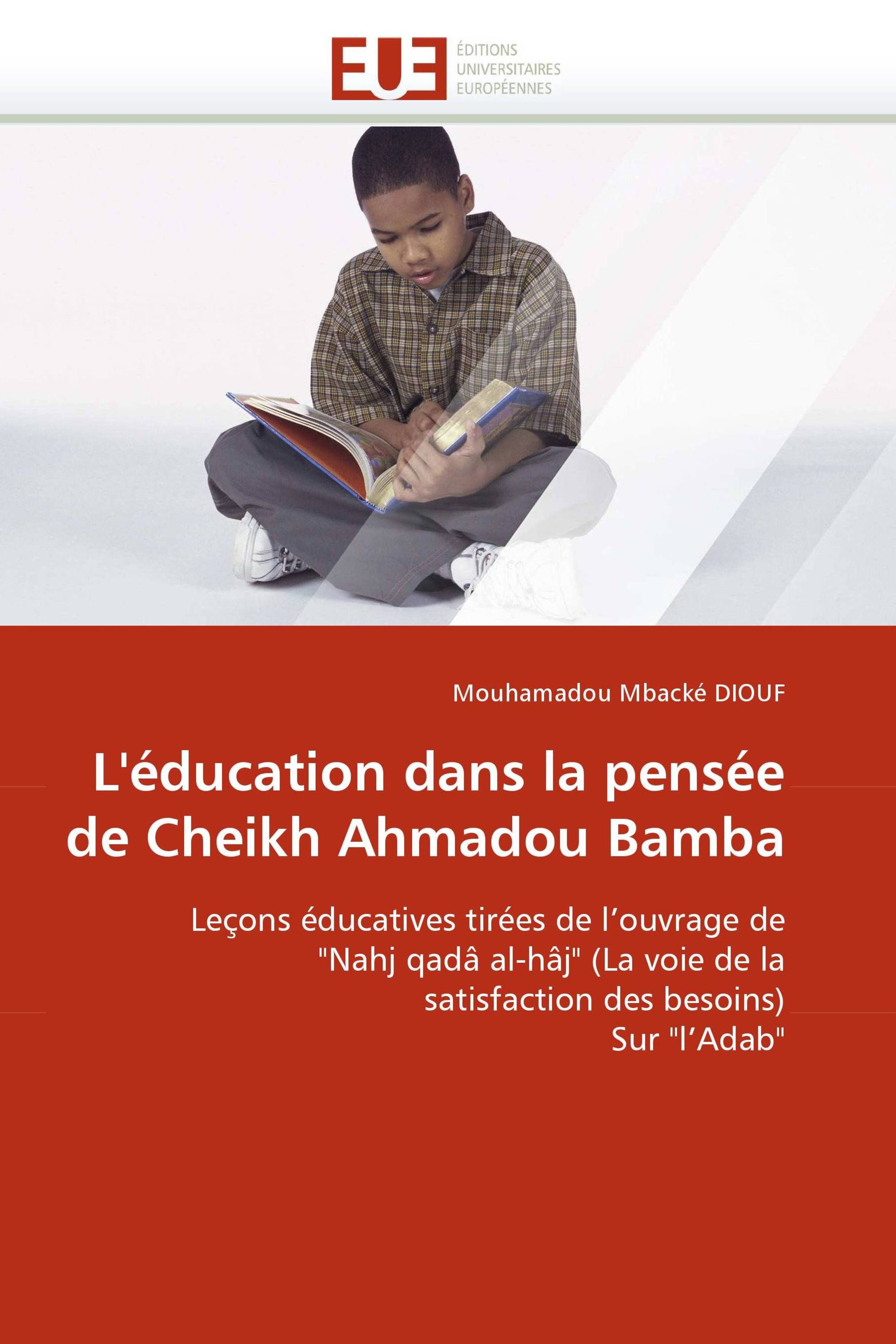 L''éducation dans la pensée de Cheikh Ahmadou Bamba