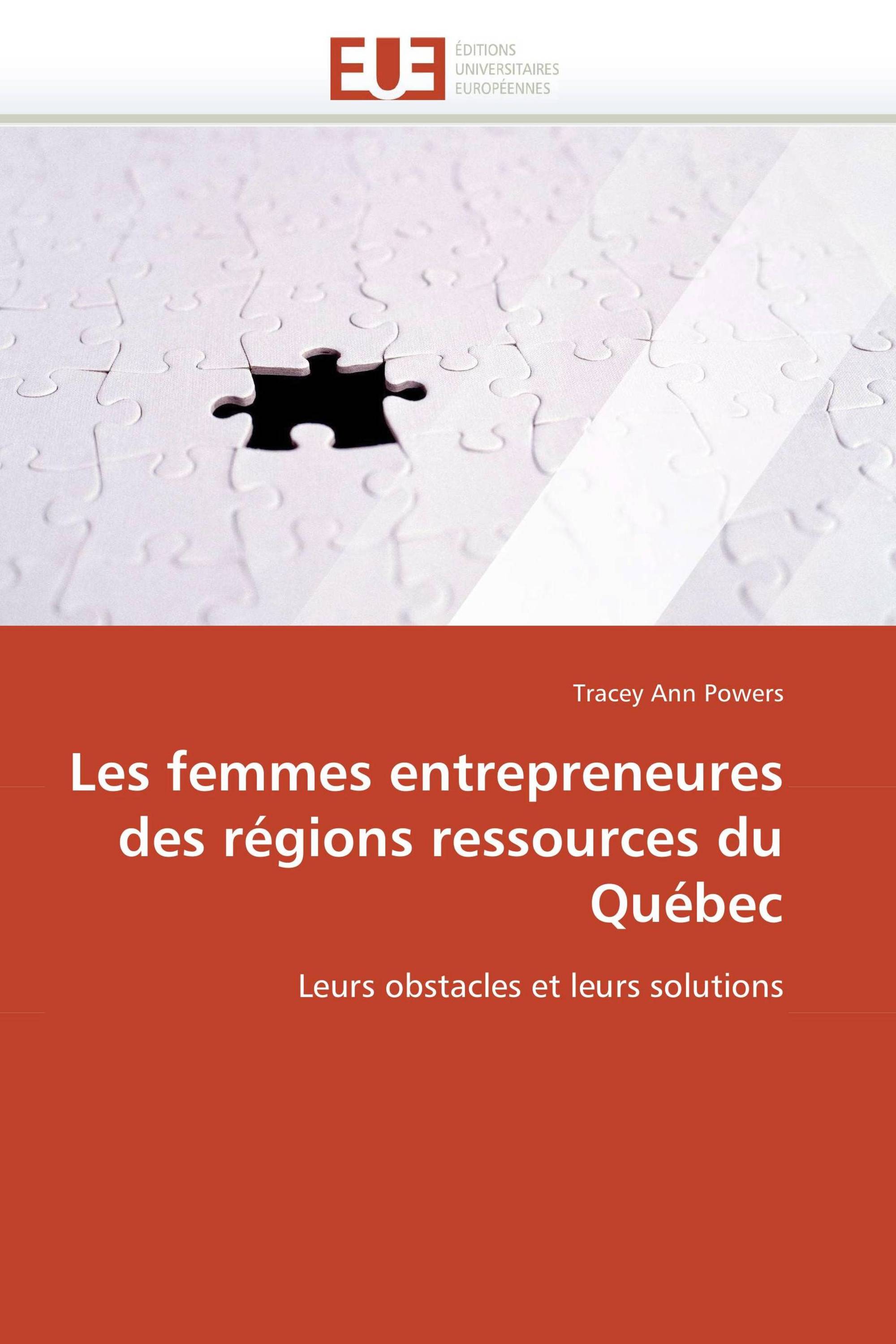 Les femmes entrepreneures des régions ressources du Québec