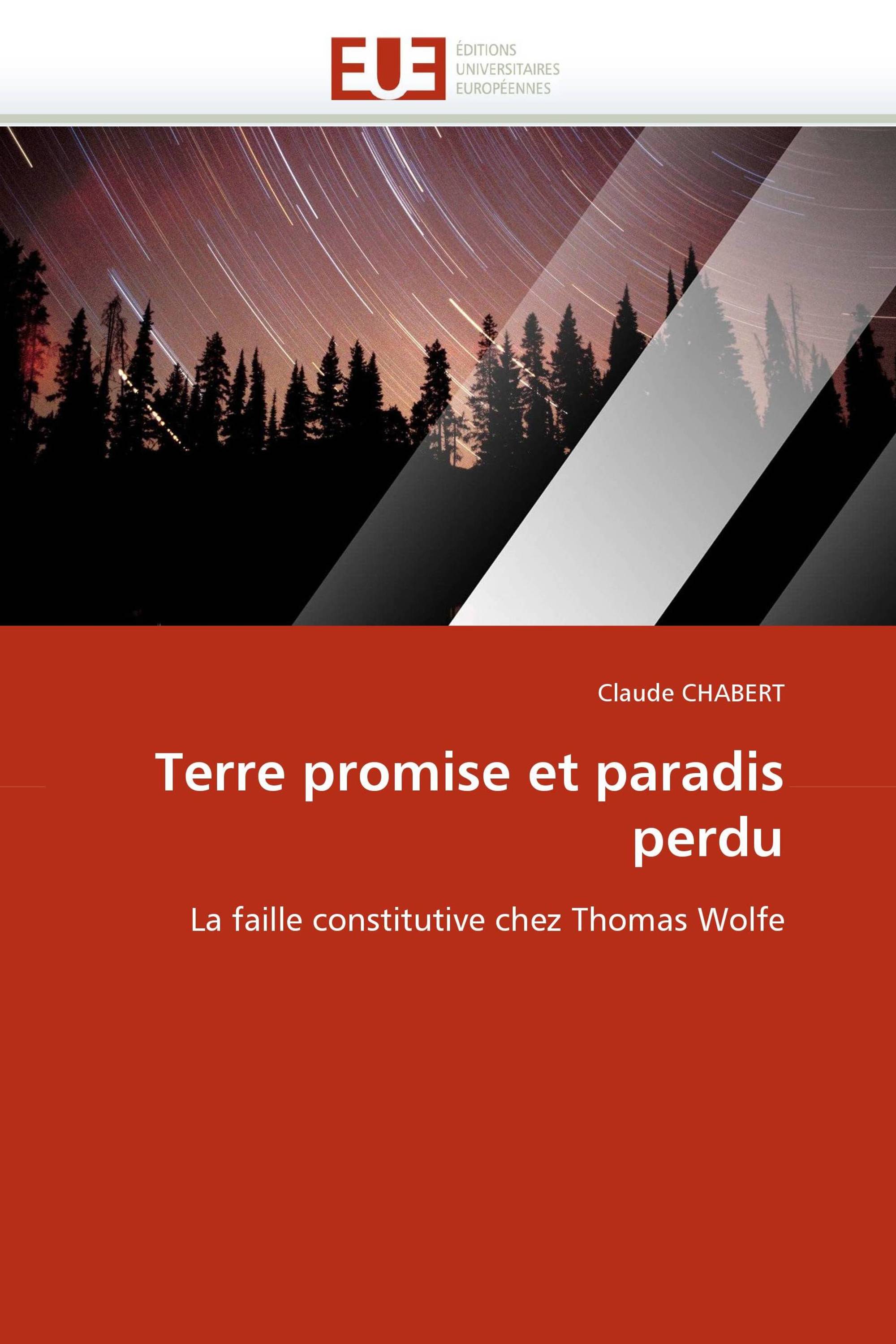 Terre promise et paradis perdu