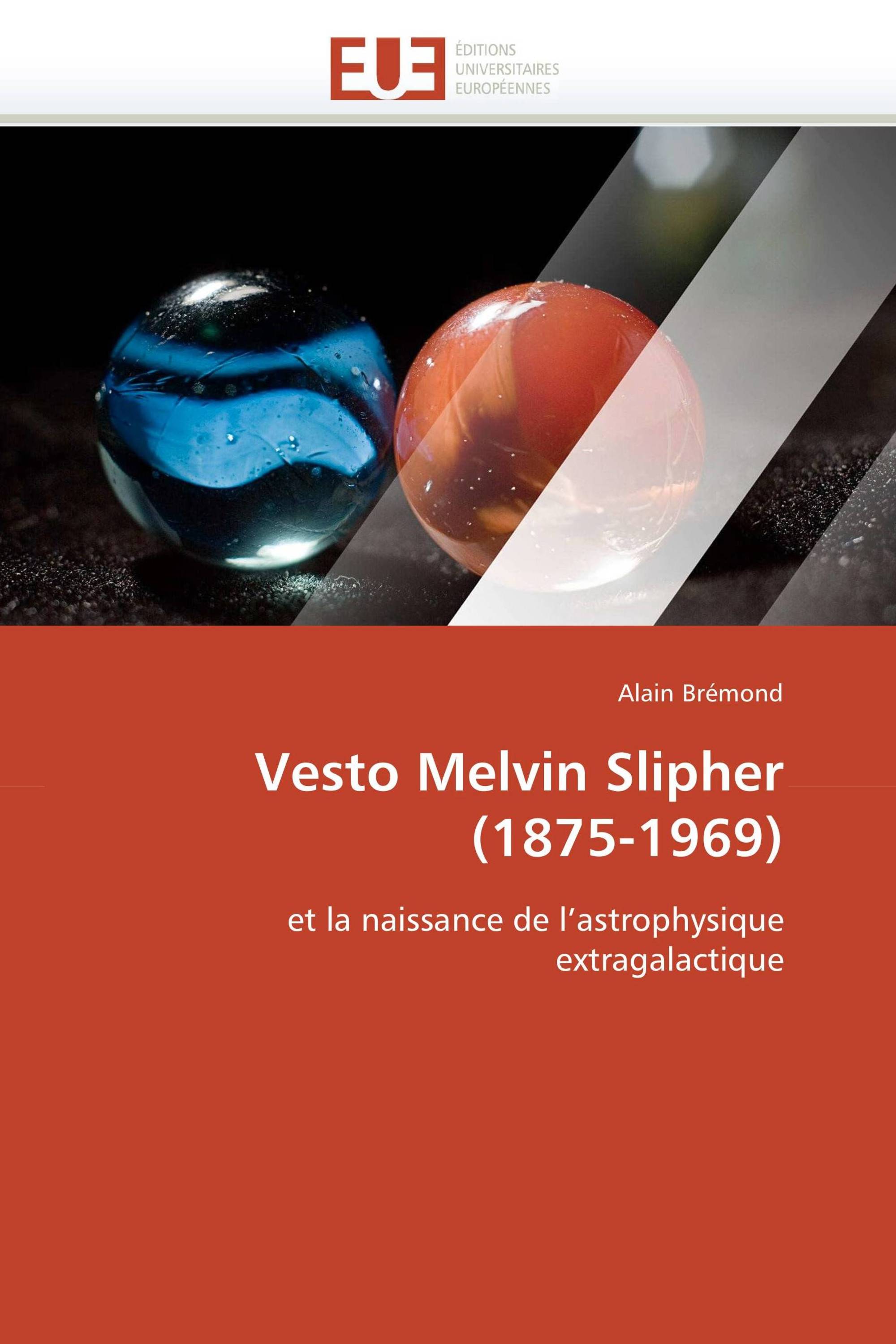 Vesto Melvin Slipher (1875-1969)