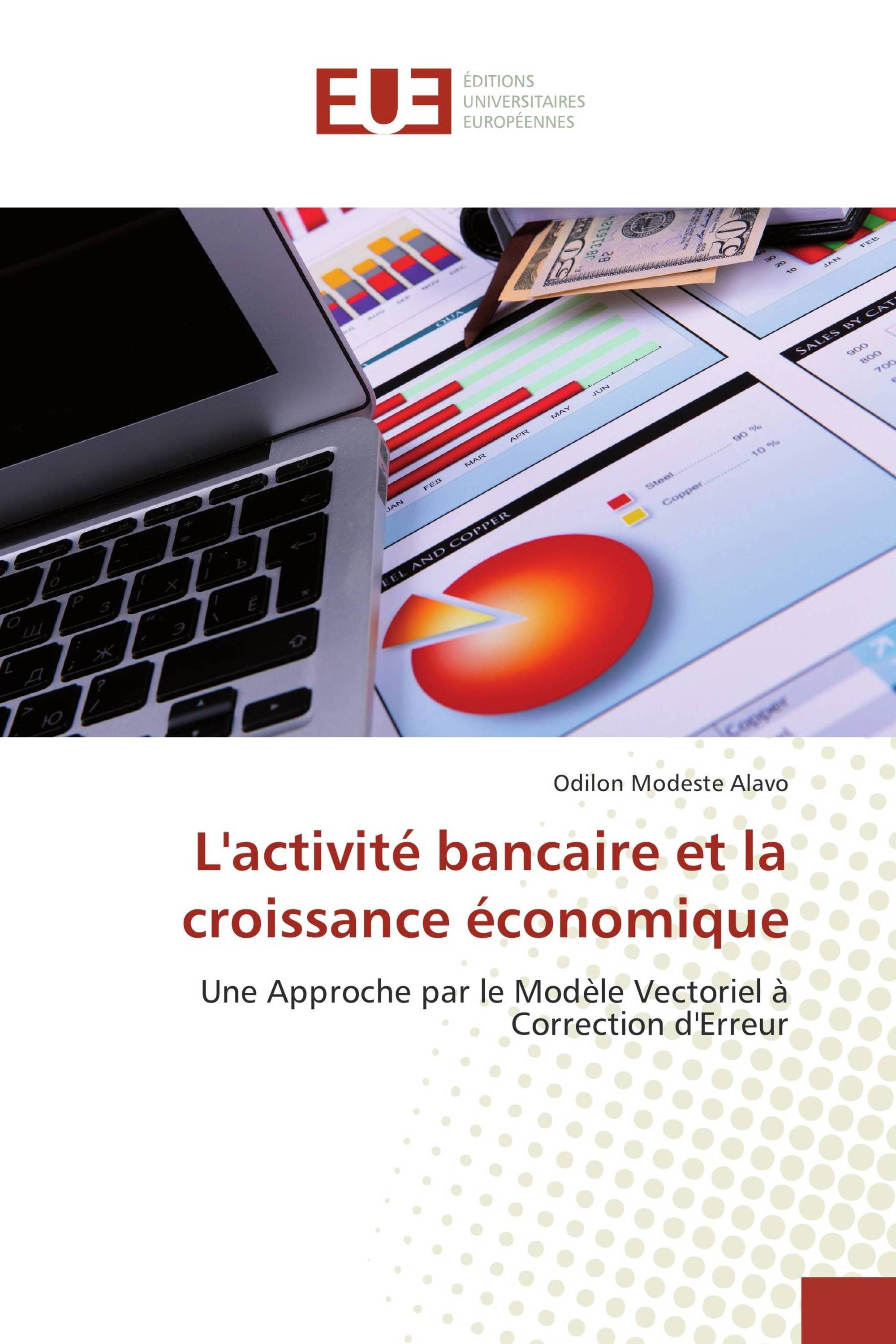 L'activité bancaire et la croissance économique