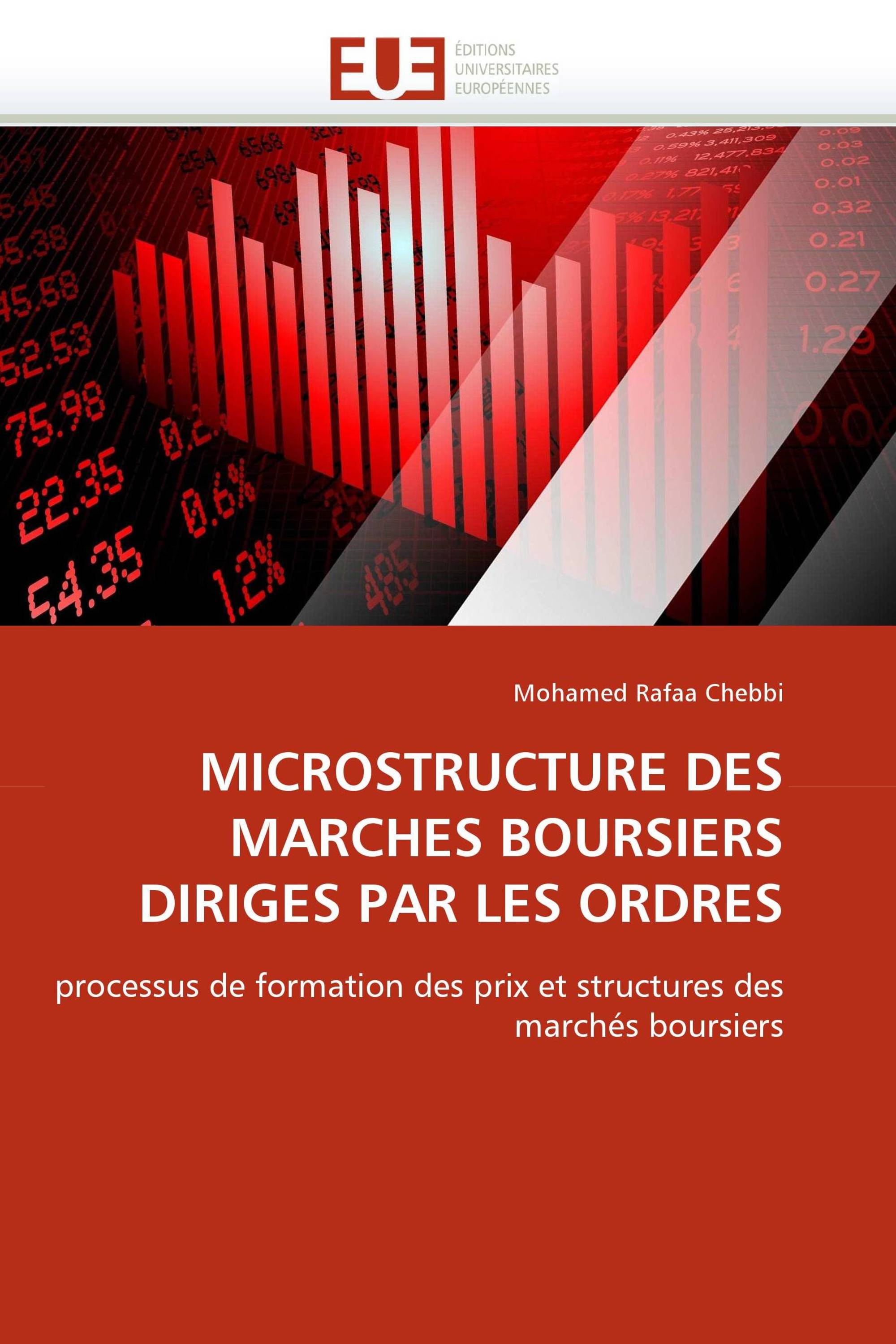 MICROSTRUCTURE DES MARCHES BOURSIERS DIRIGES PAR LES ORDRES