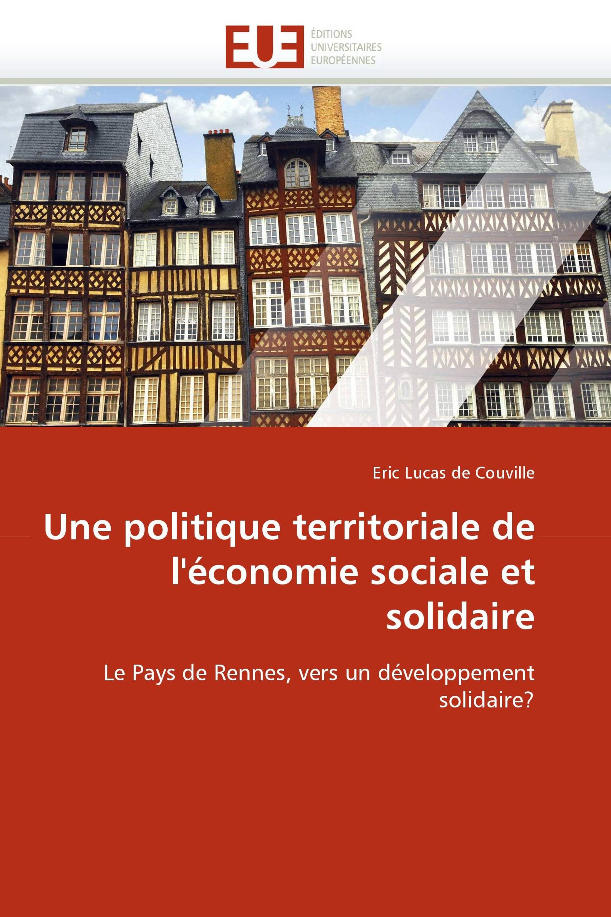 Une politique territoriale de l''économie sociale et solidaire