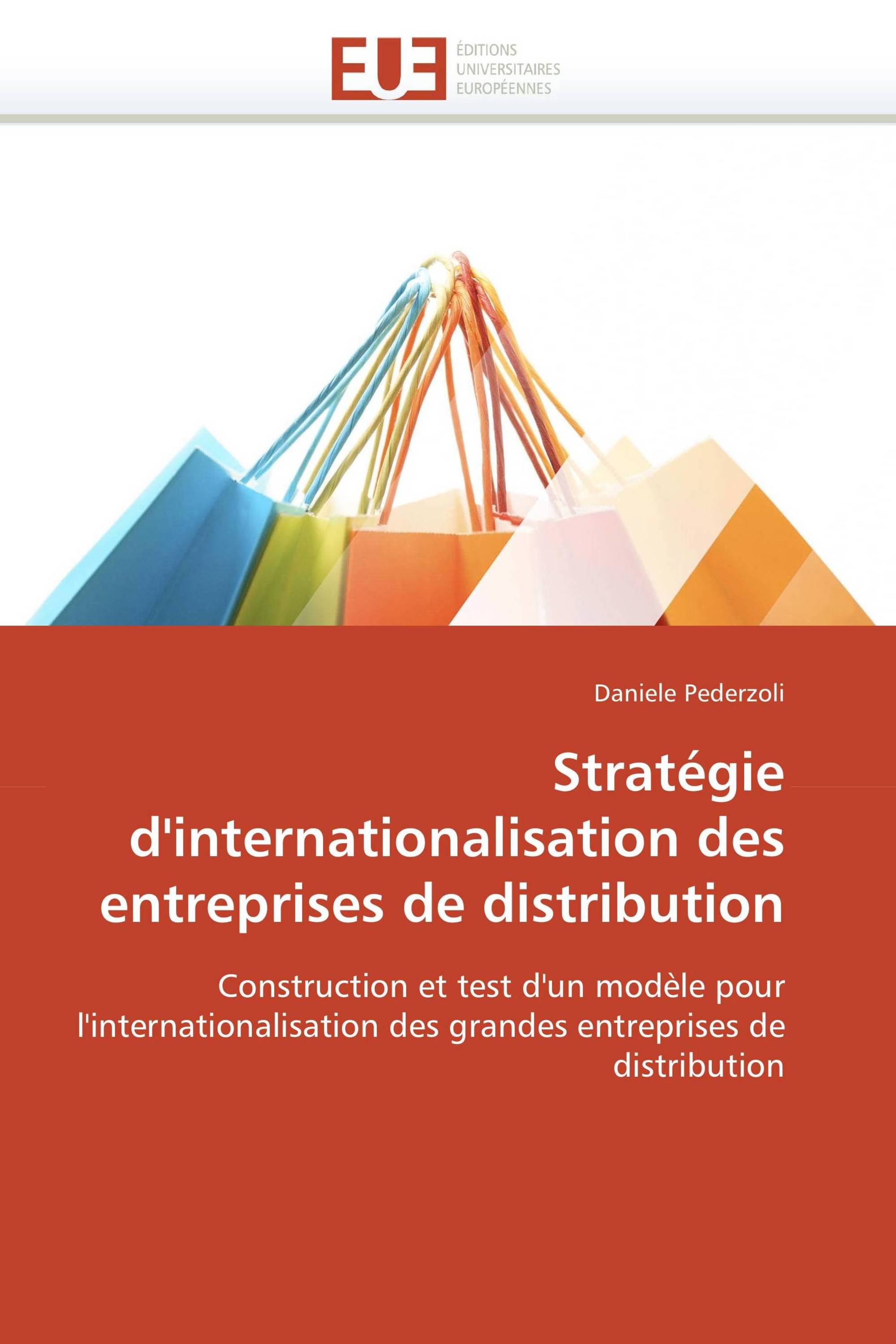 Stratégie Dinternationalisation Des Entreprises De Distribution 978 613 1 53319 8 9761