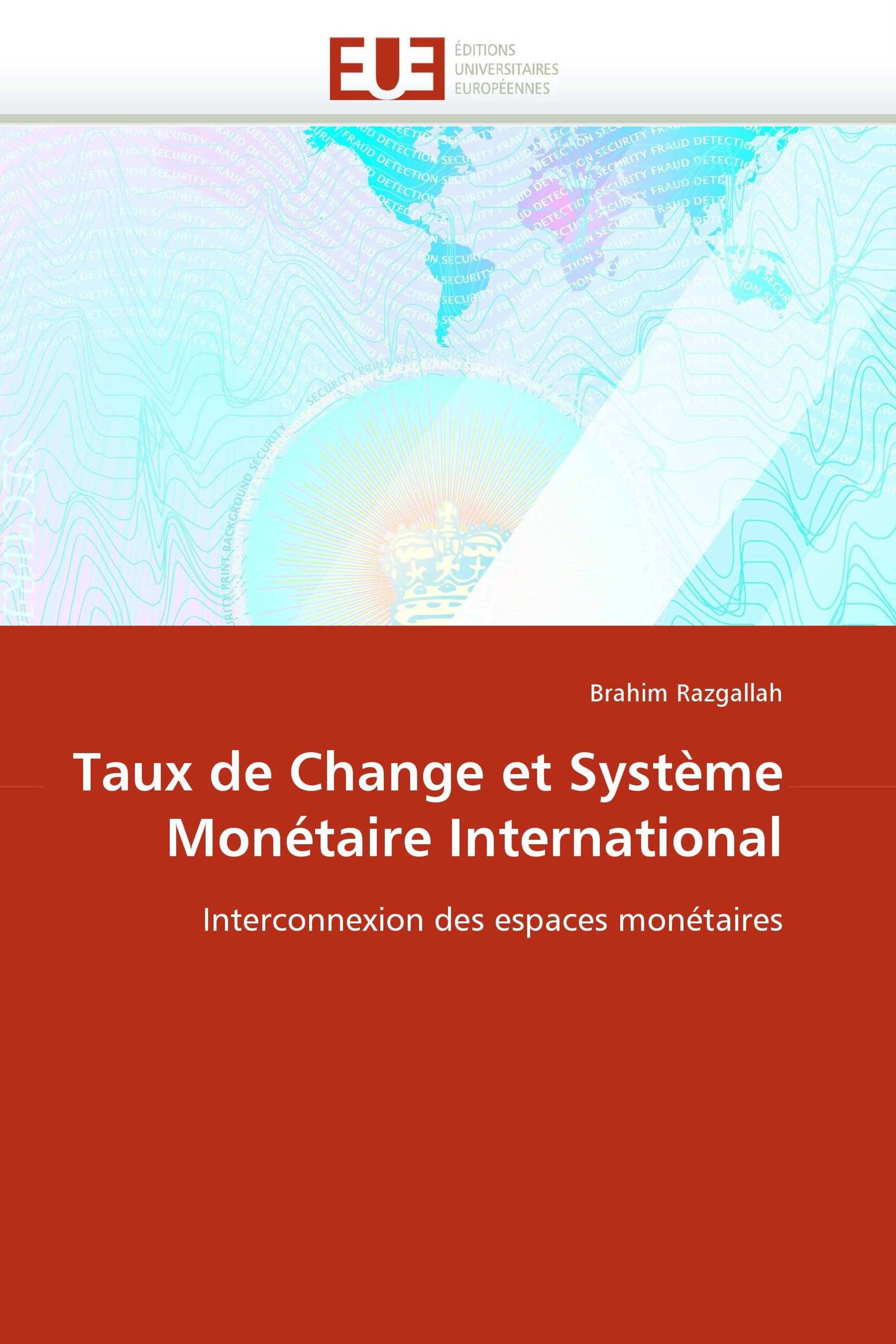 Taux de Change et Système Monétaire International